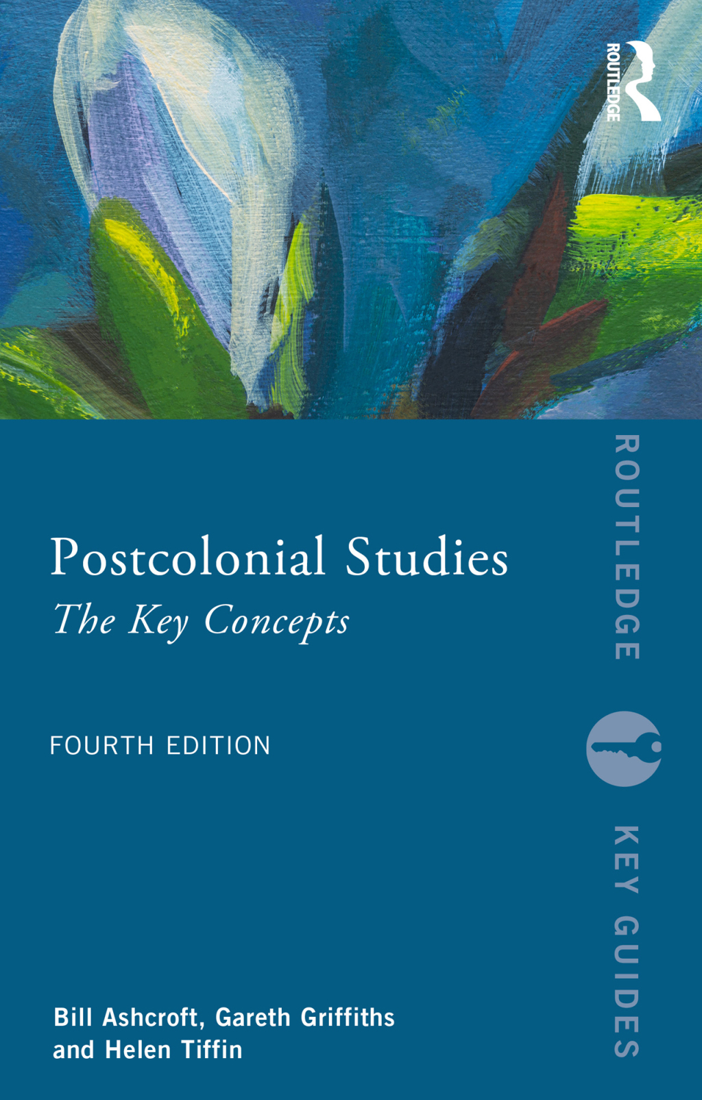Postcolonial Studies The Key Concepts 4th Edition â€“ PDF/EPUB Version Downloadable