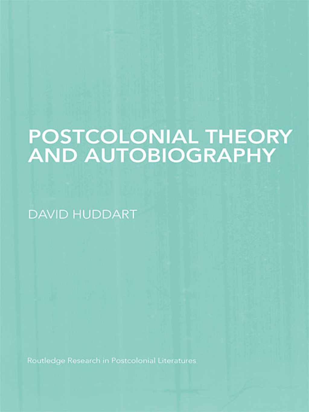 Postcolonial Theory and Autobiography 1st Edition â€“ PDF/EPUB Version Downloadable