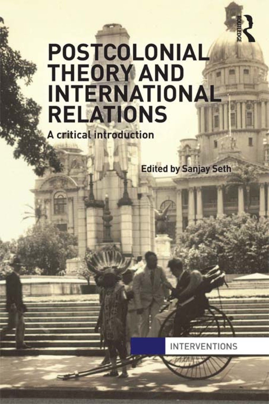 Postcolonial Theory and International Relations A Critical Introduction 1st Edition â€“ PDF/EPUB Version Downloadable