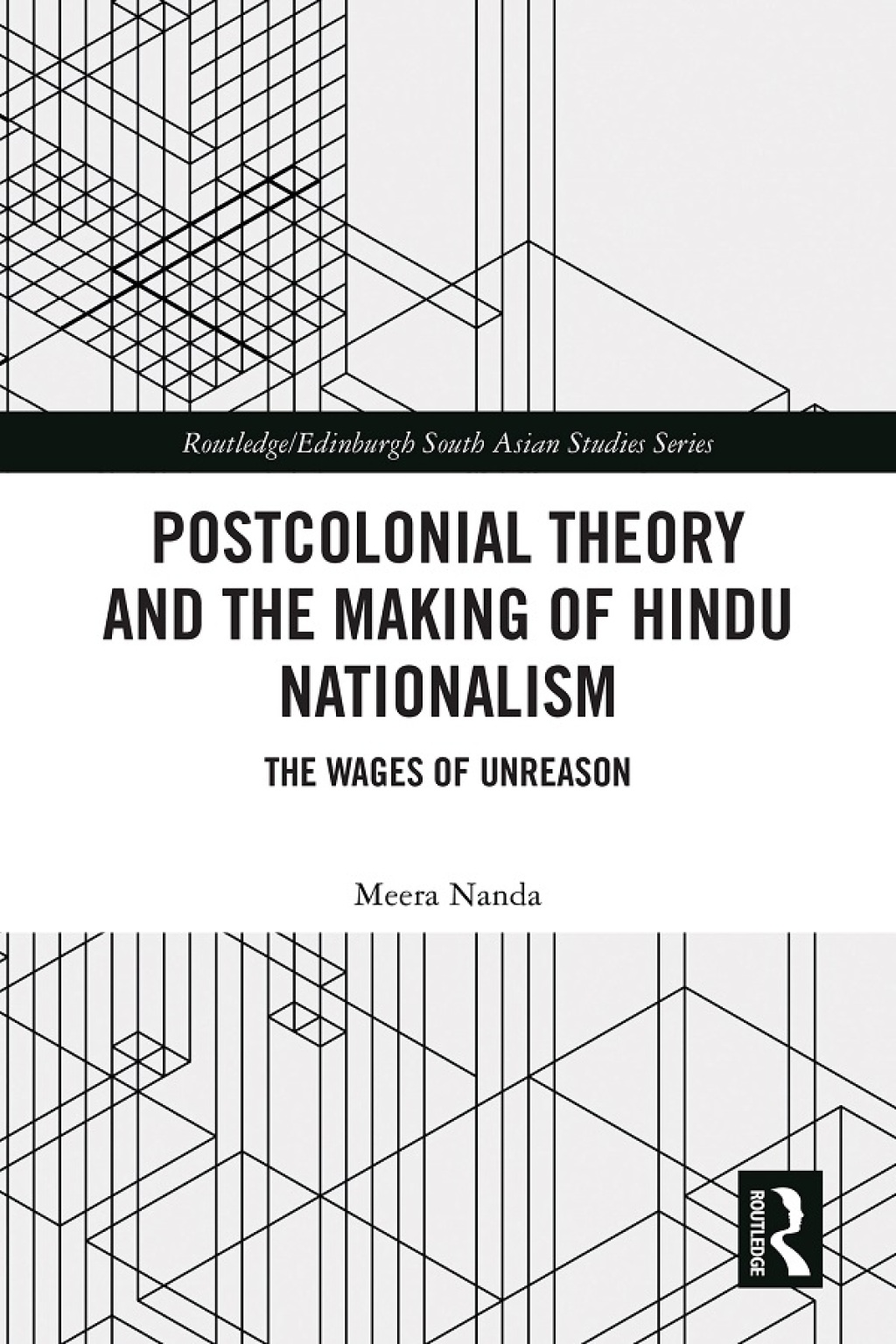 Postcolonial Theory and the Making of Hindu Nationalism The Wages of Unreason 1st Edition â€“ PDF/EPUB Version Downloadable