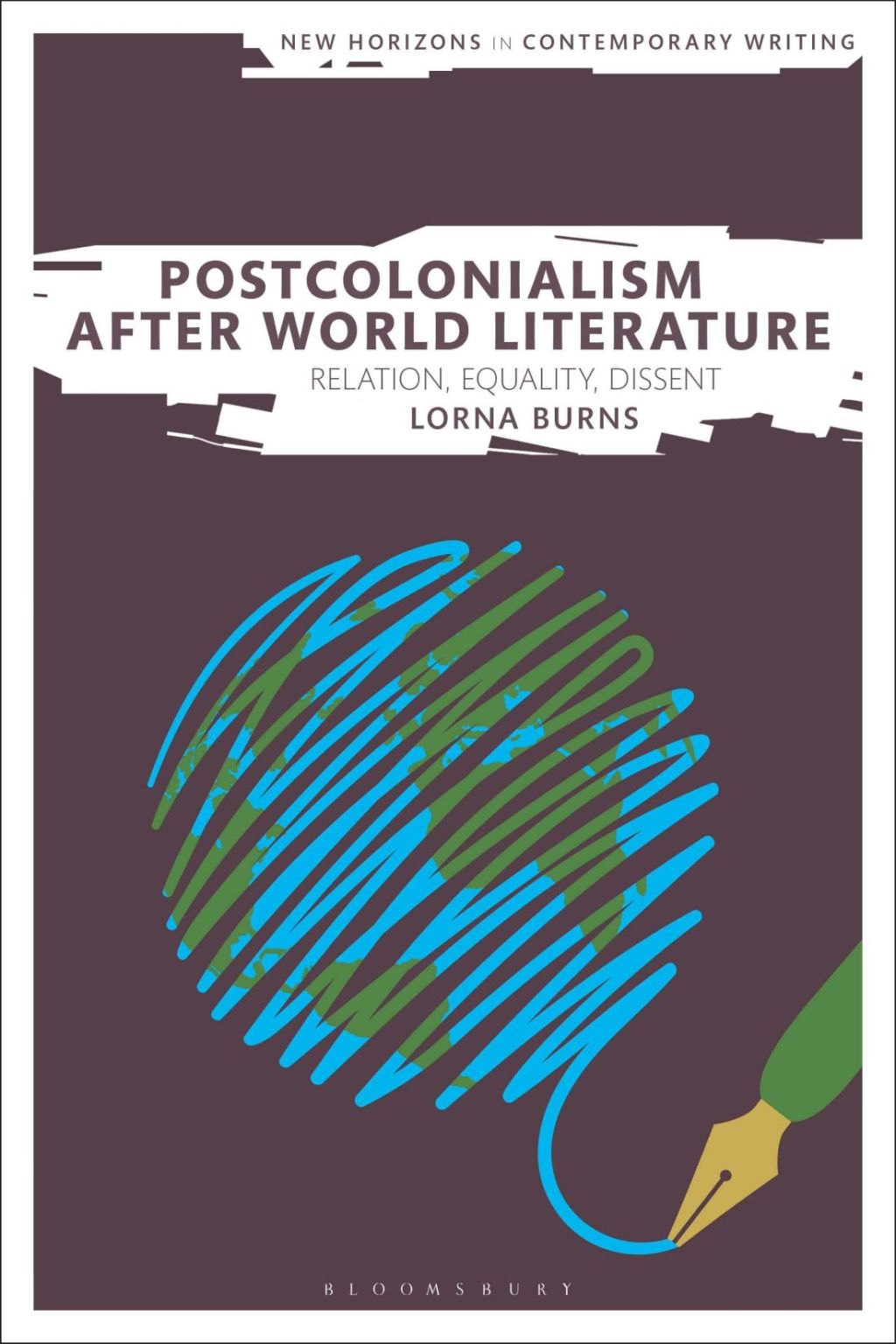 Postcolonialism After World Literature Relation, Equality, Dissent 1st Edition â€“ PDF/EPUB Version Downloadable