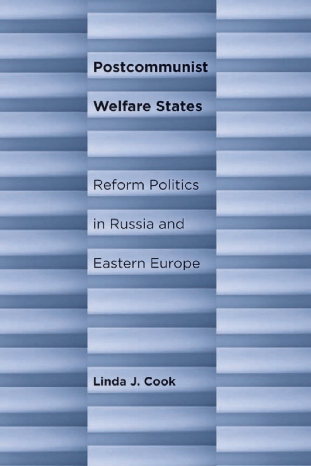 Postcommunist Welfare States Reform Politics in Russia and Eastern Europe  â€“ PDF/EPUB Version Downloadable