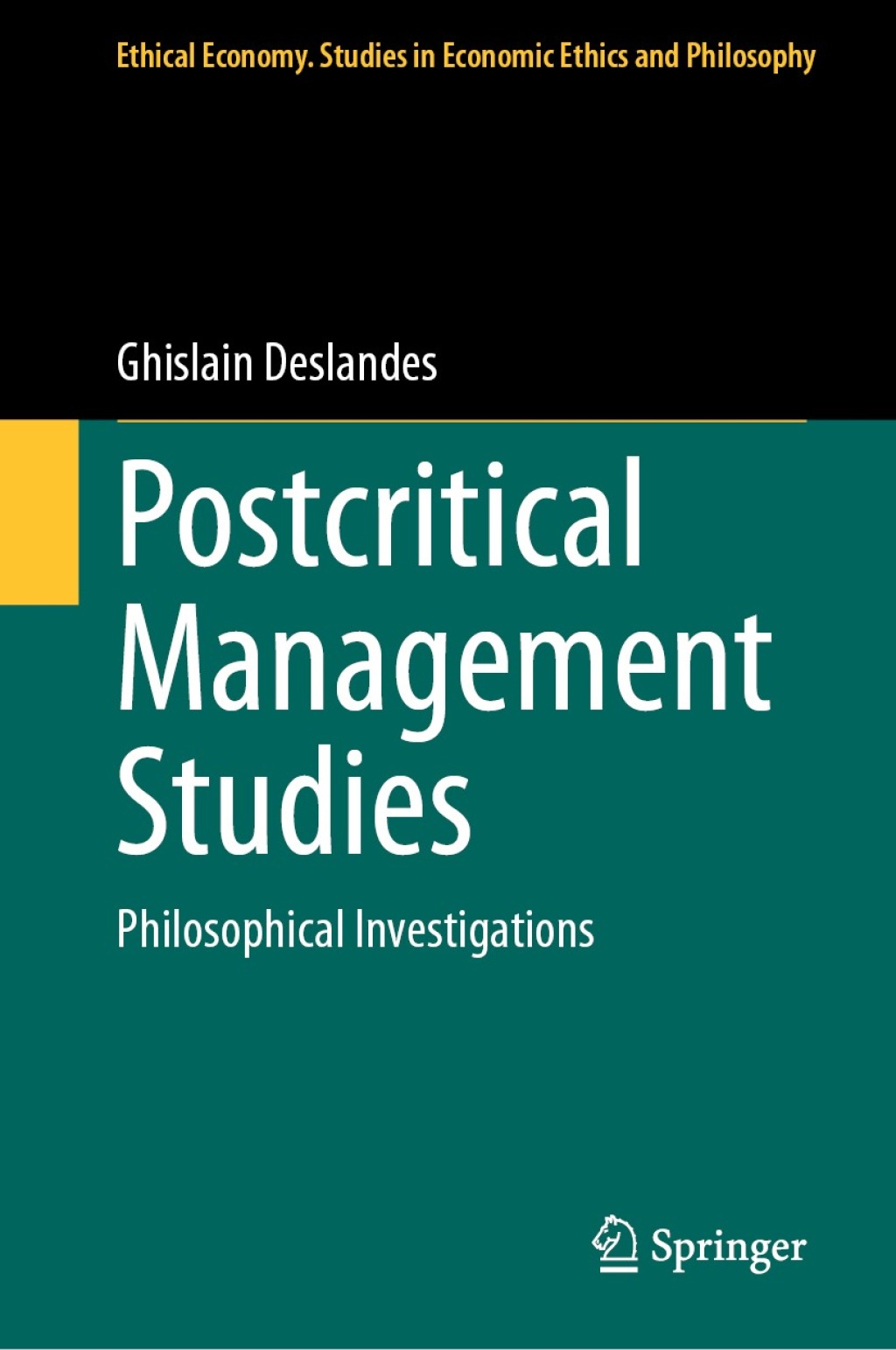 Postcritical Management Studies Philosophical Investigations  â€“ PDF/EPUB Version Downloadable