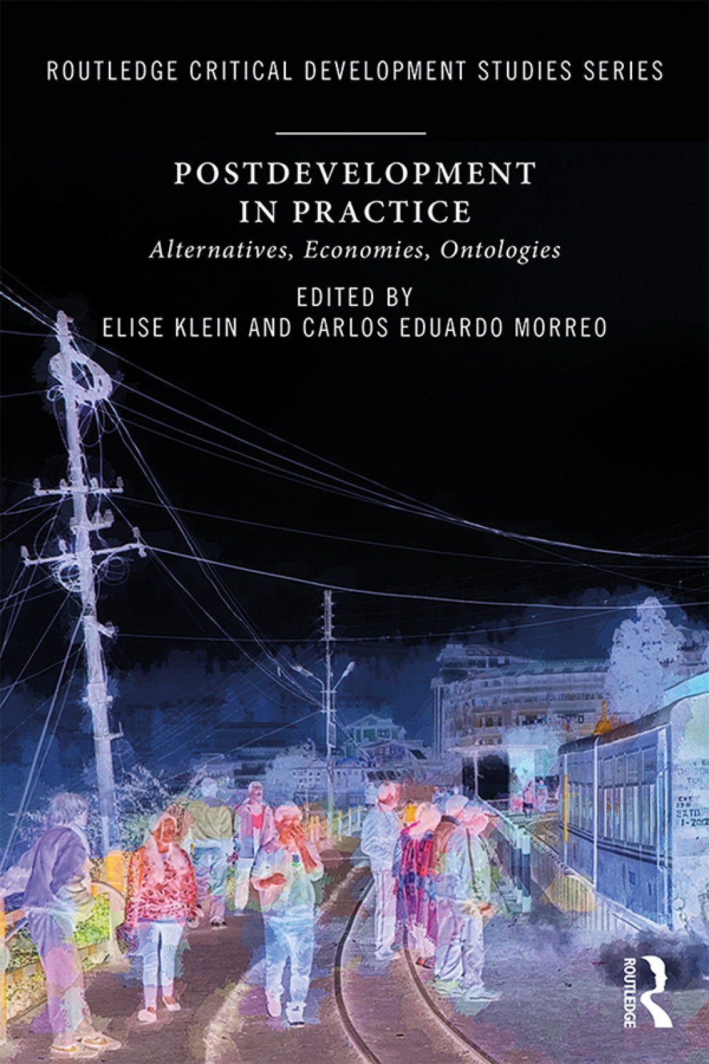 Postdevelopment in Practice Alternatives, Economies, Ontologies 1st Edition â€“ PDF/EPUB Version Downloadable