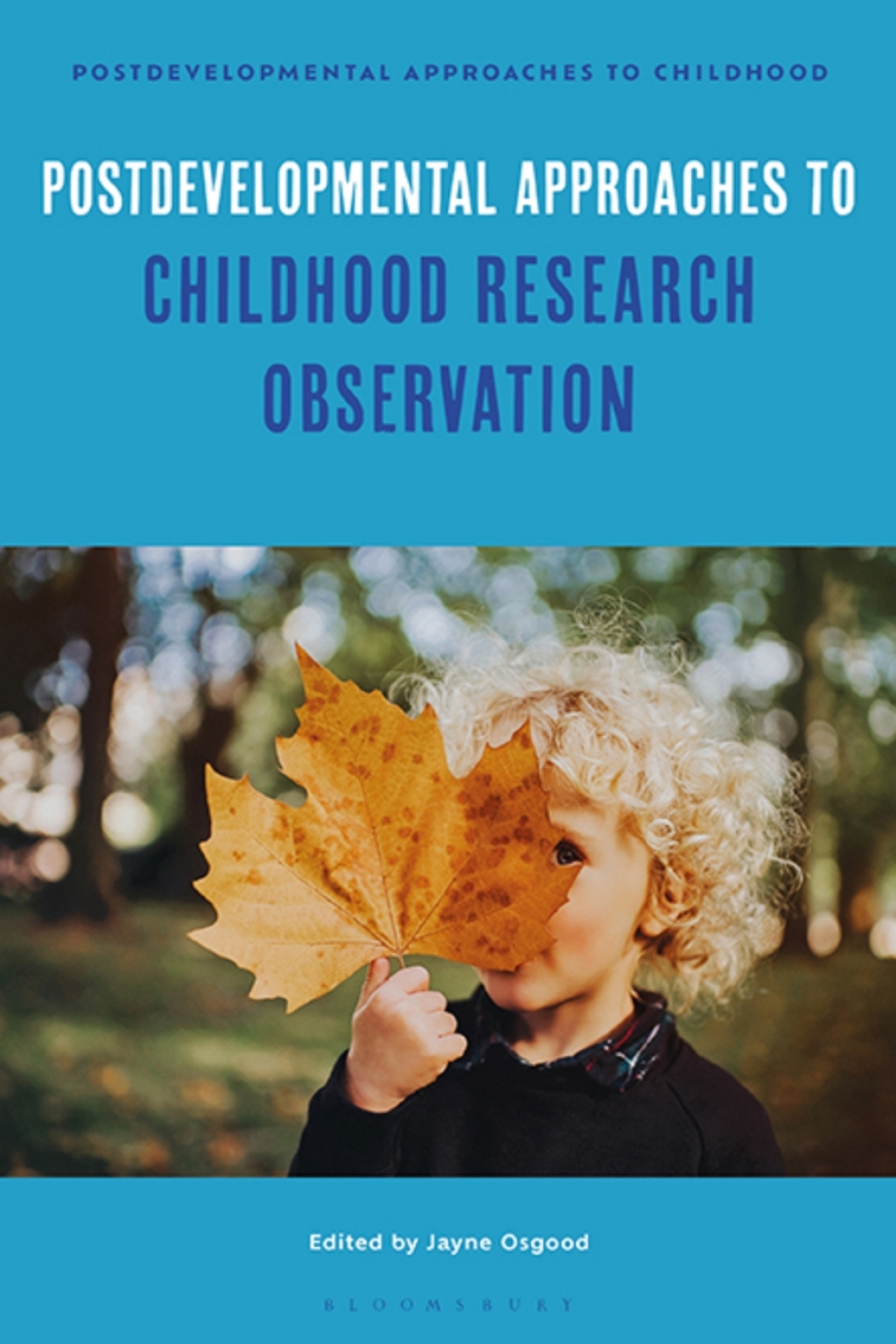 Postdevelopmental Approaches to Childhood Research Observation 1st Edition â€“ PDF/EPUB Version Downloadable