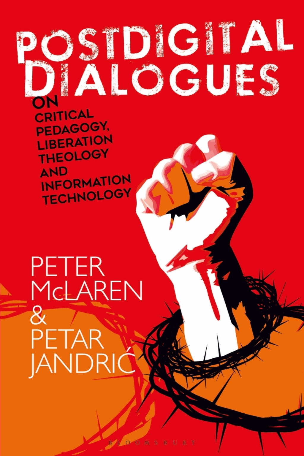 Postdigital Dialogues on Critical Pedagogy, Liberation Theology and Information Technology 1st Edition - (PDF/EPUB Version)