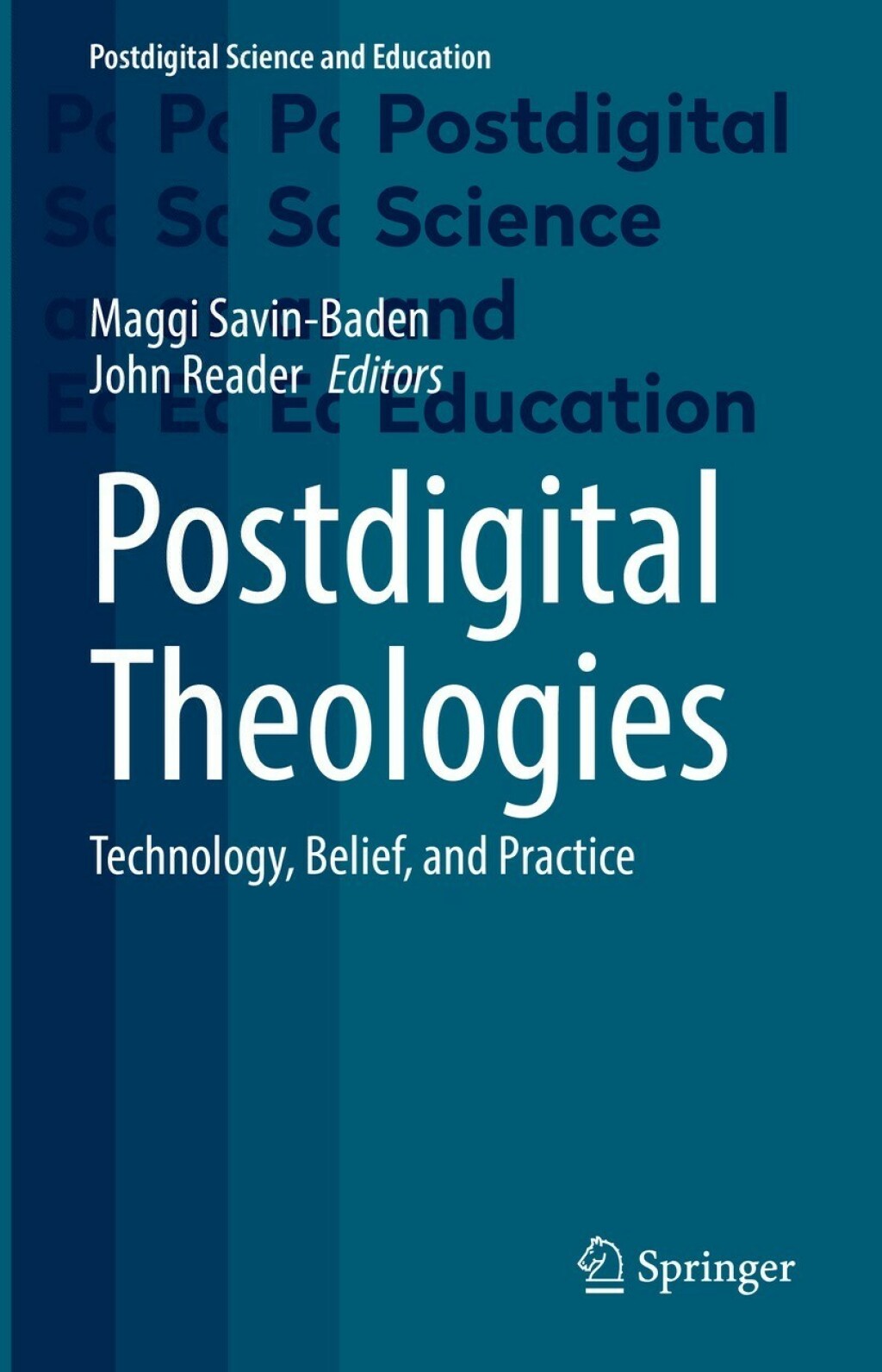 Postdigital Theologies Technology, Belief, and Practice  â€“ PDF/EPUB Version Downloadable