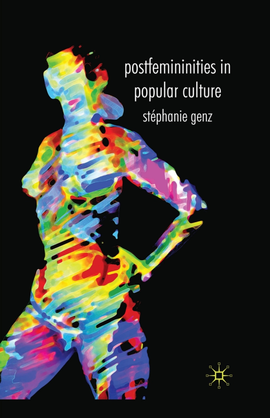 Postfemininities in Popular Culture  â€“ PDF/EPUB Version Downloadable