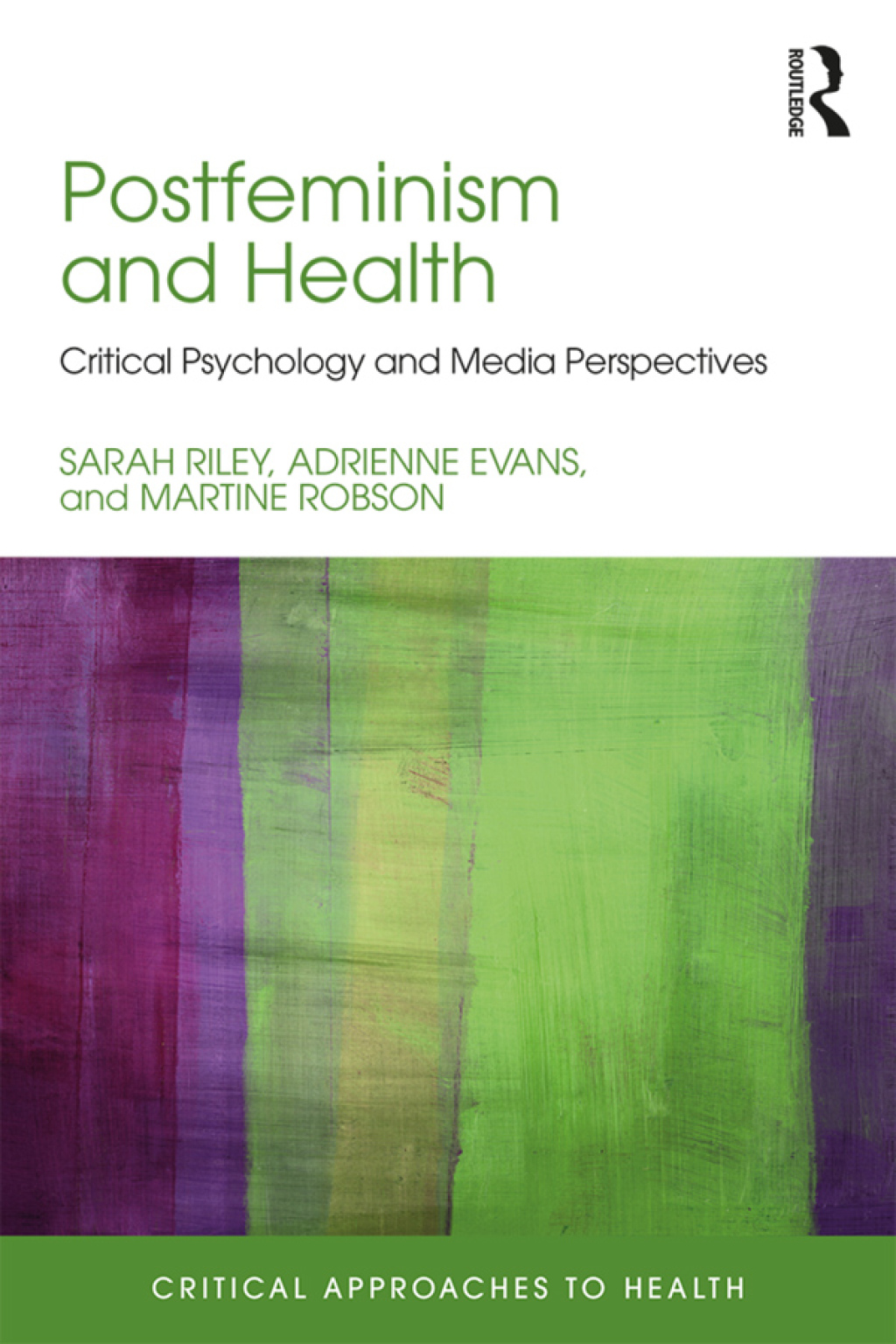 Postfeminism and Health Critical Psychology and Media Perspectives 1st Edition â€“ PDF/EPUB Version Downloadable