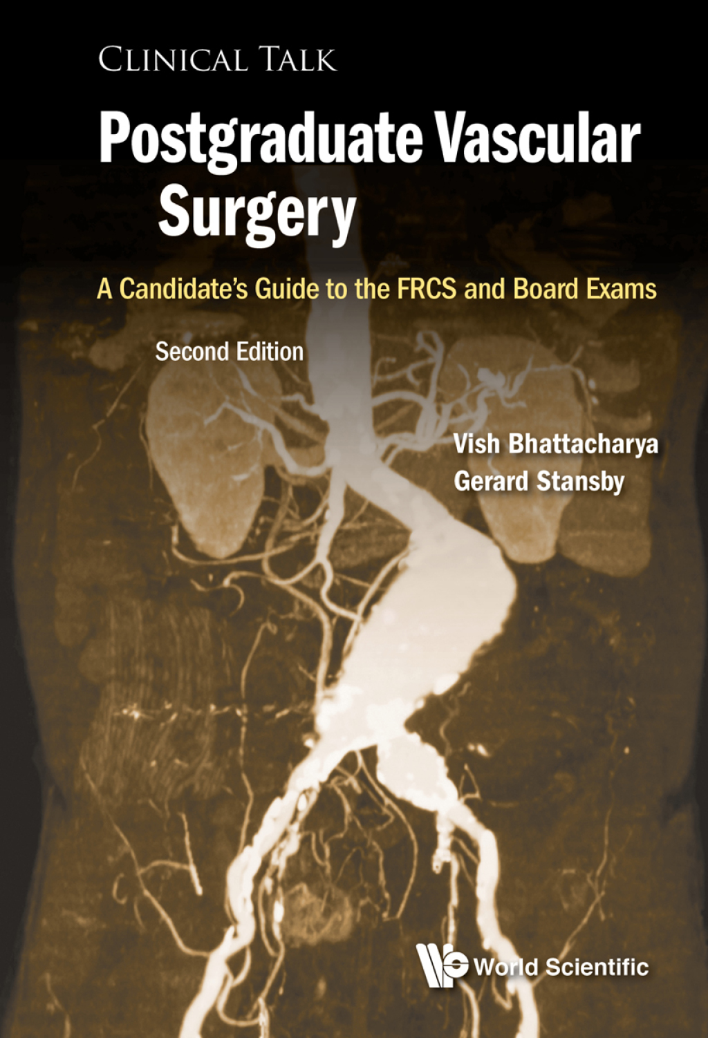 Postgraduate Vascular Surgery: A Candidate's Guide to the FRCS and Board Exams 2nd Edition â€“ PDF/EPUB Version Downloadable