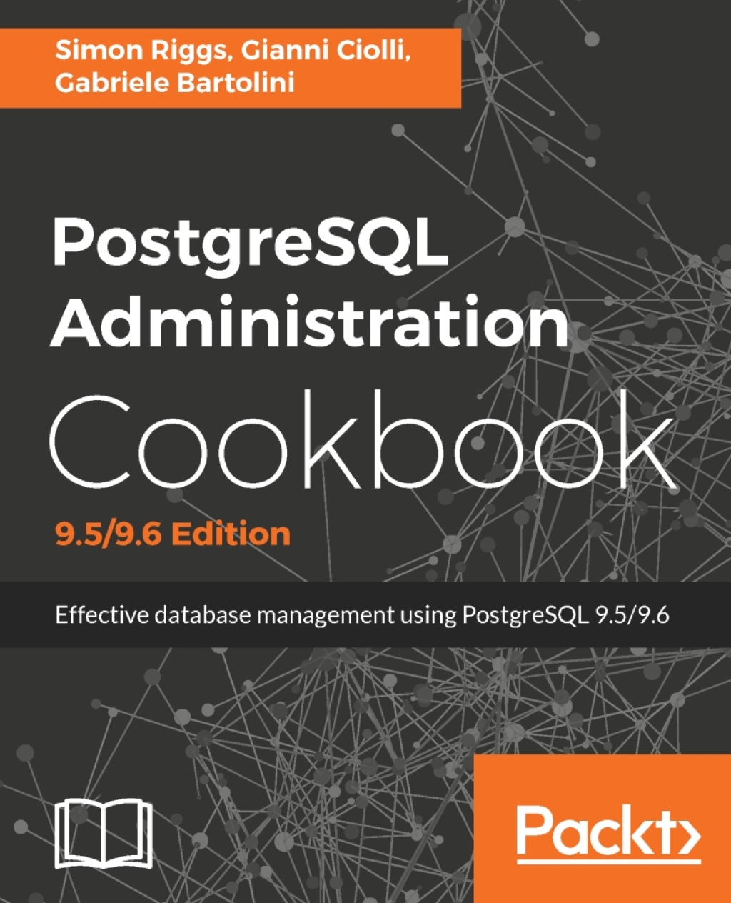 PostgreSQL Administration Cookbook, 9.5/9.6 Edition 3rd Edition â€“ PDF/EPUB Version Downloadable