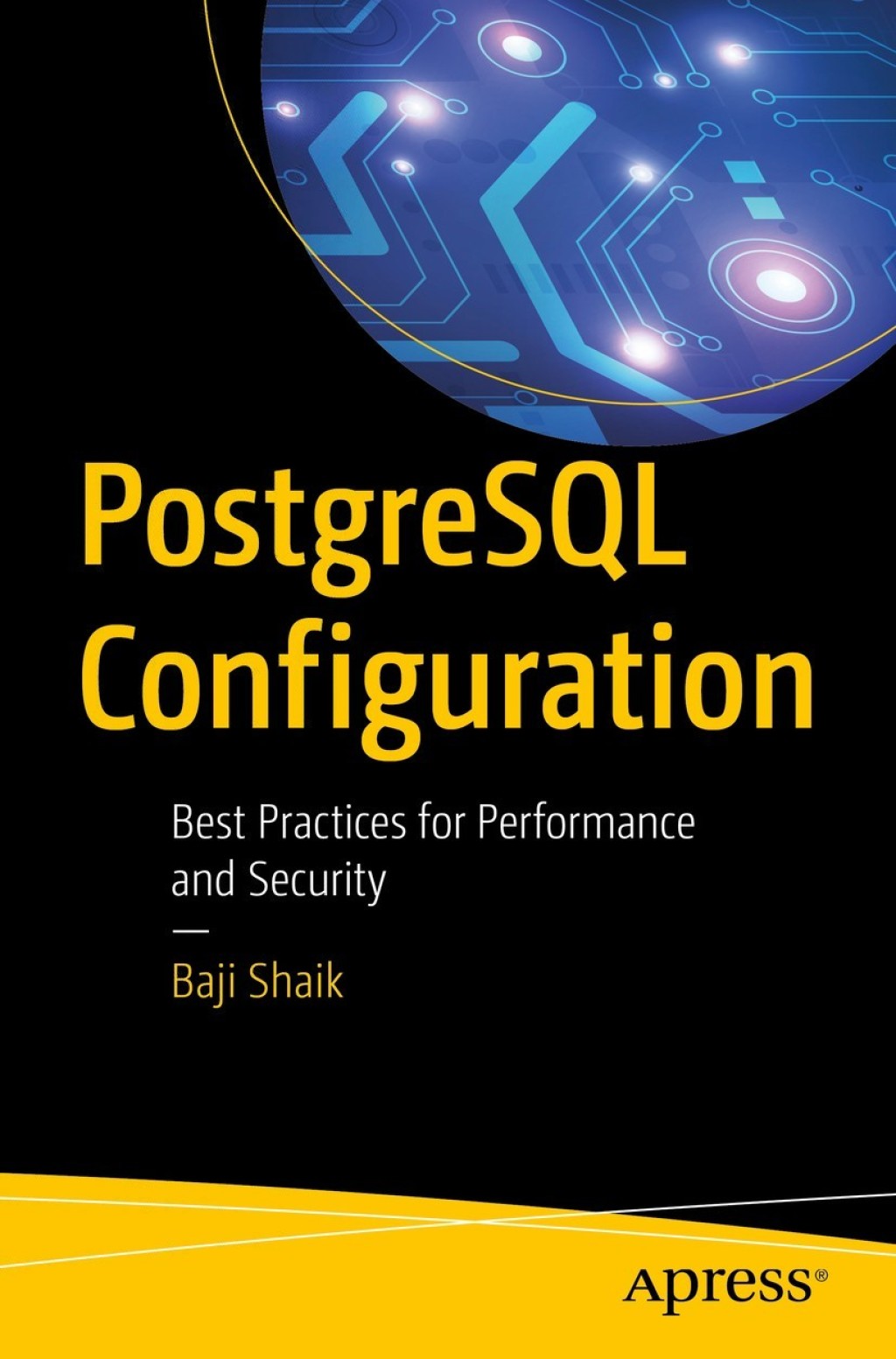 PostgreSQL Configuration Best Practices for Performance and Security  â€“ PDF/EPUB Version Downloadable