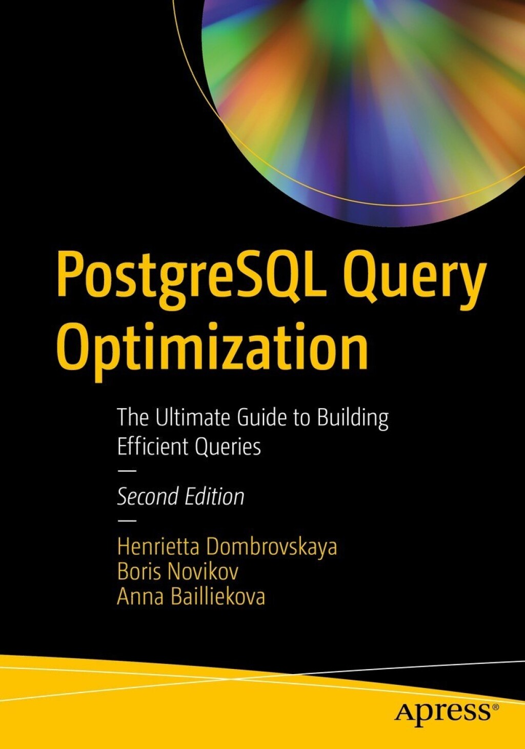 PostgreSQL Query Optimization The Ultimate Guide to Building Efficient Queries 2nd Edition â€“ PDF/EPUB Version Downloadable