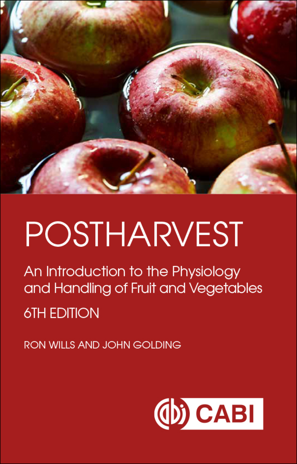 Postharvest An Introduction to the Physiology and Handling of Fruit and Vegetables 6th Edition â€“ PDF/EPUB Version Downloadable