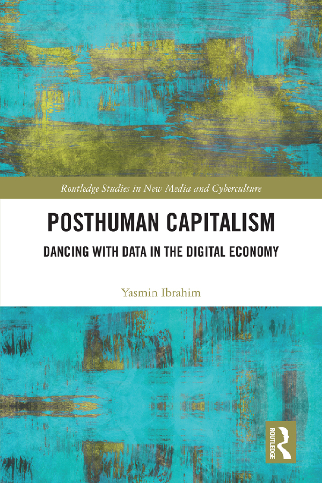 Posthuman Capitalism Dancing with Data in the Digital Economy 1st Edition â€“ PDF/EPUB Version Downloadable