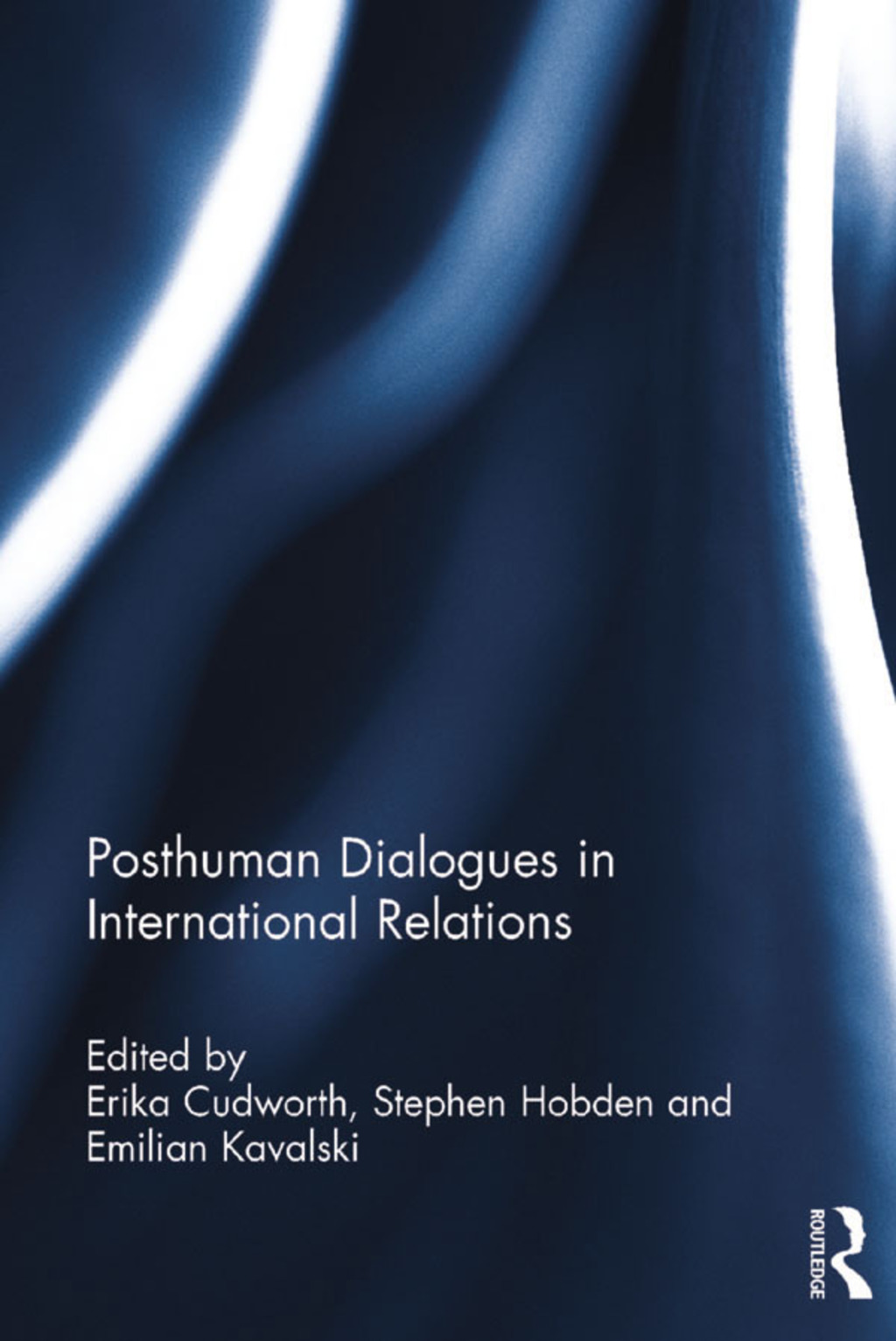 Posthuman Dialogues in International Relations 1st Edition â€“ PDF/EPUB Version Downloadable