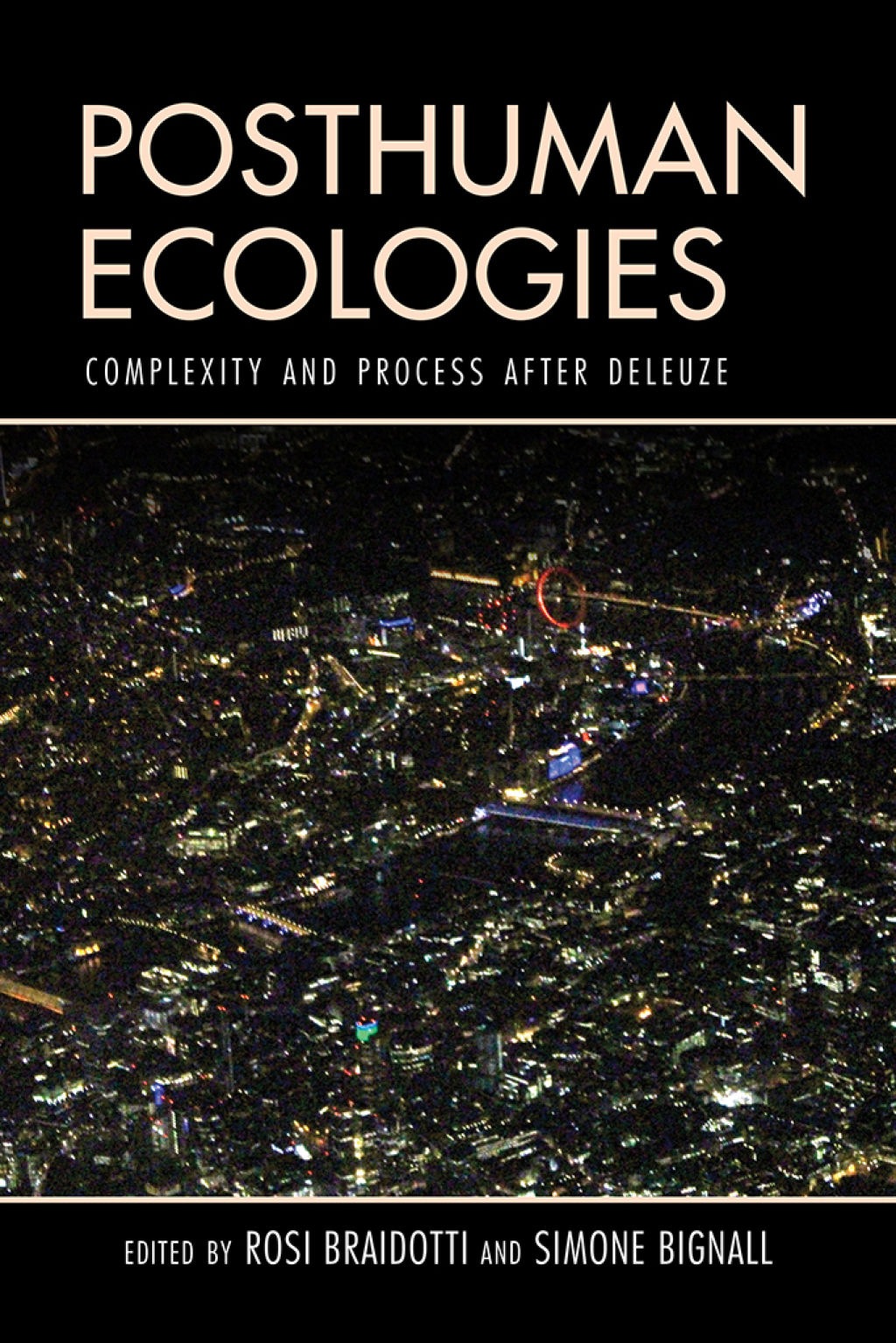Posthuman Ecologies Complexity and Process after Deleuze 1st Edition â€“ PDF/EPUB Version Downloadable