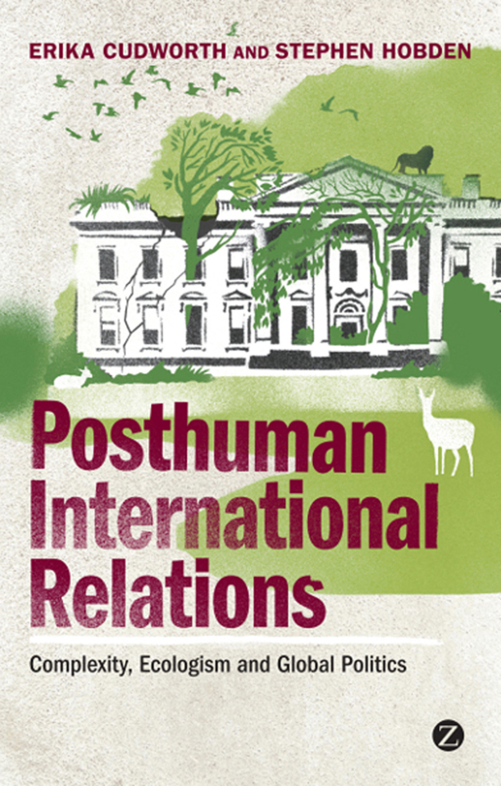 Posthuman International Relations Complexity, Ecologism and Global Politics 1st Edition â€“ PDF/EPUB Version Downloadable