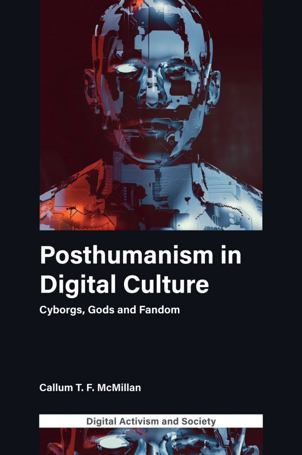 Posthumanism in digital culture Cyborgs, Gods and Fandom  â€“ PDF/EPUB Version Downloadable