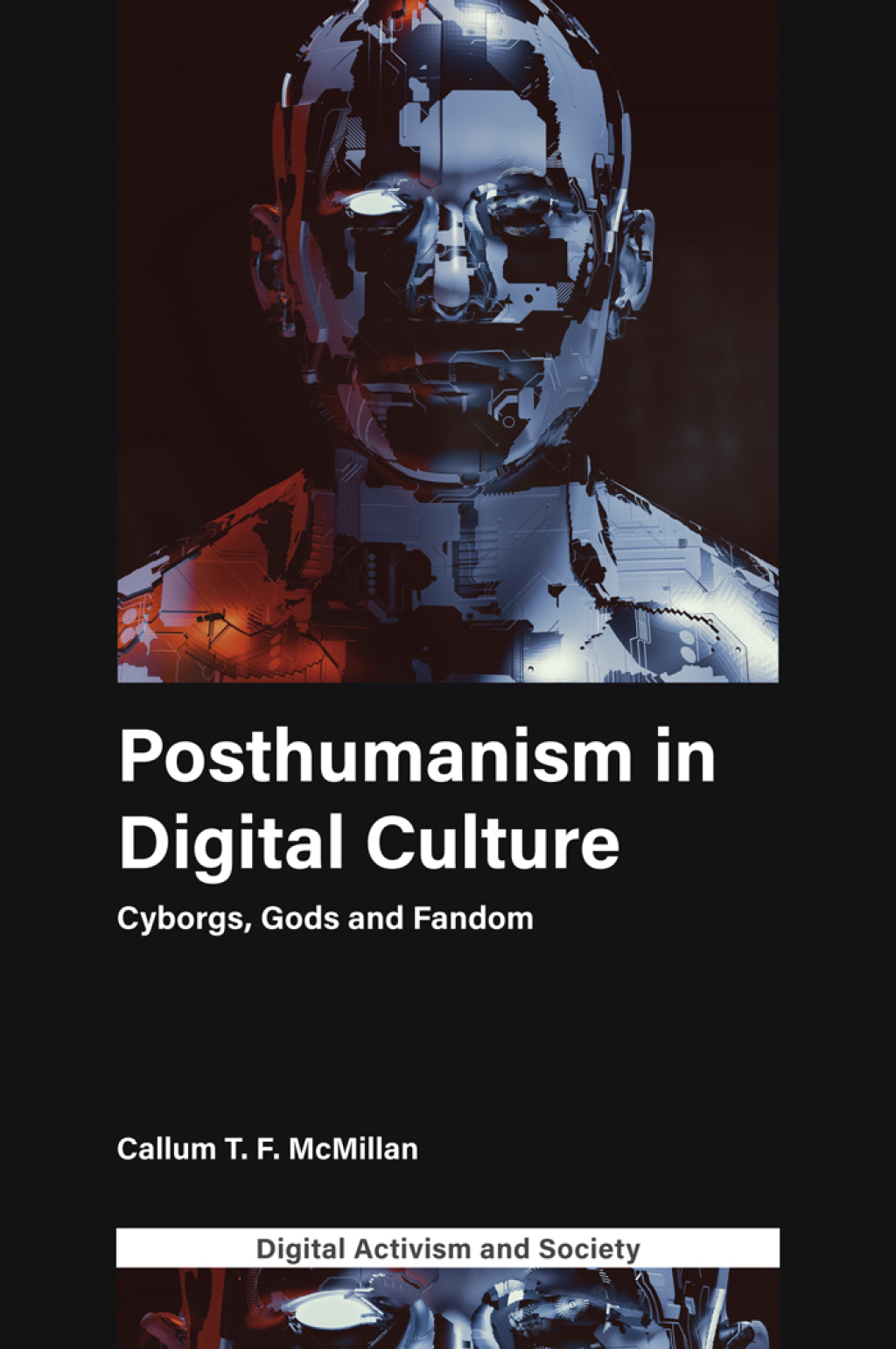 Posthumanism in digital culture Cyborgs, Gods and Fandom  â€“ PDF/EPUB Version Downloadable