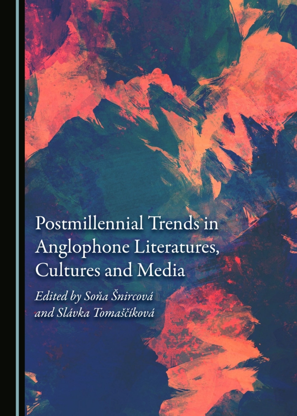 Postmillennial Trends in Anglophone Literatures, Cultures and Media 1st Edition â€“ PDF/EPUB Version Downloadable
