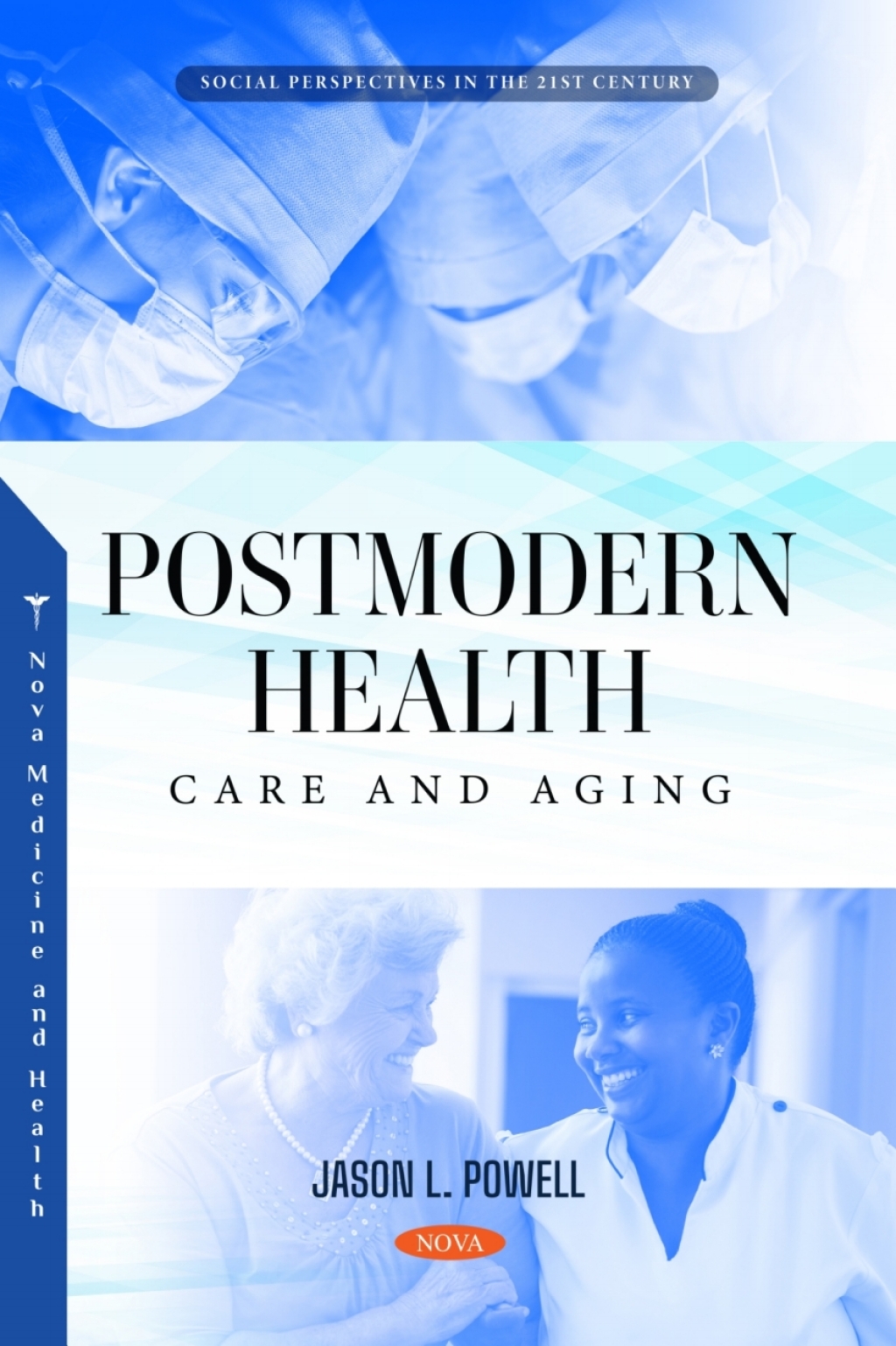 Postmodern Health, Care and Aging  â€“ PDF/EPUB Version Downloadable