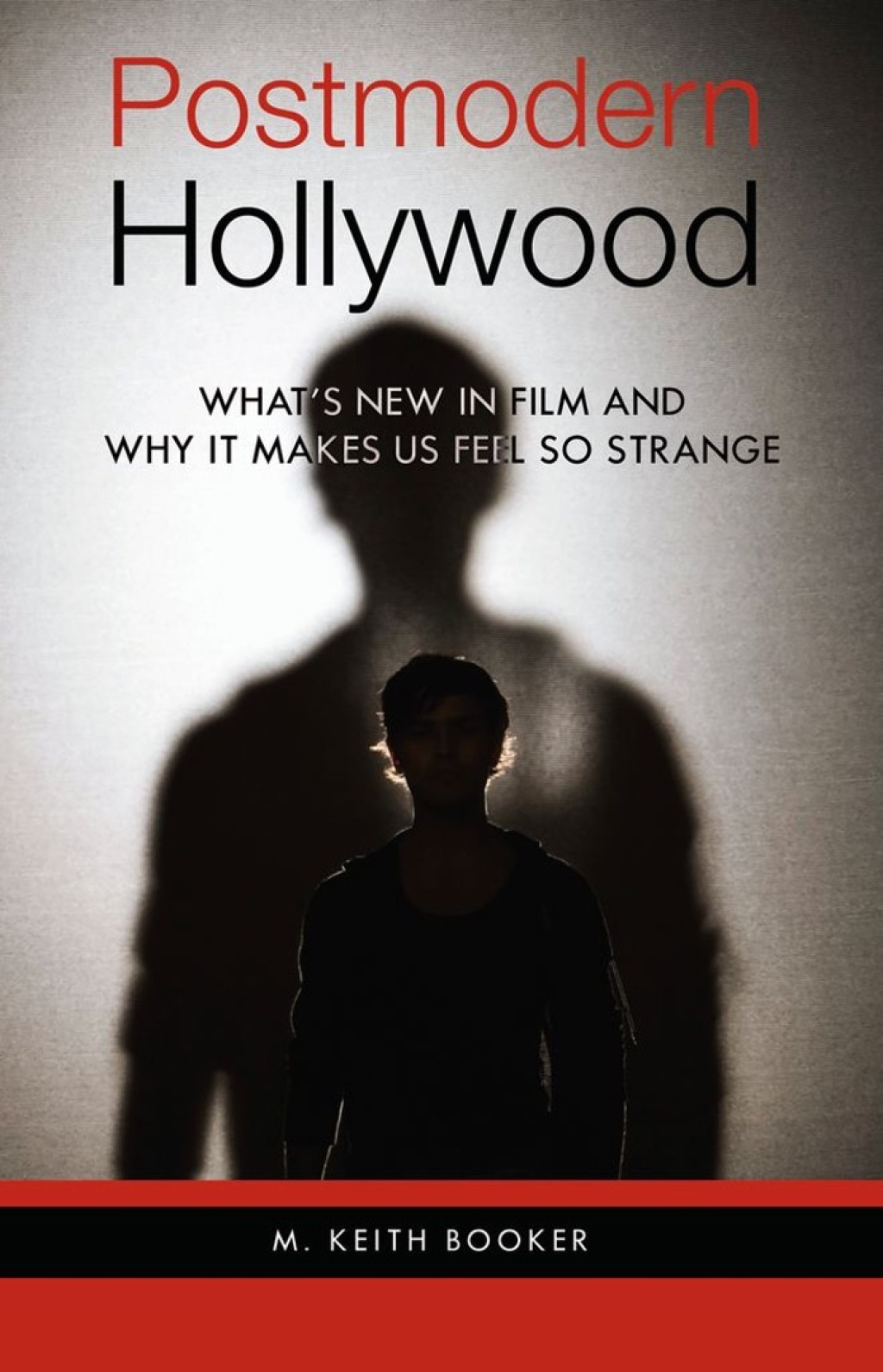 Postmodern Hollywood What's New in Film and Why It Makes Us Feel So Strange 1st Edition â€“ PDF/EPUB Version Downloadable