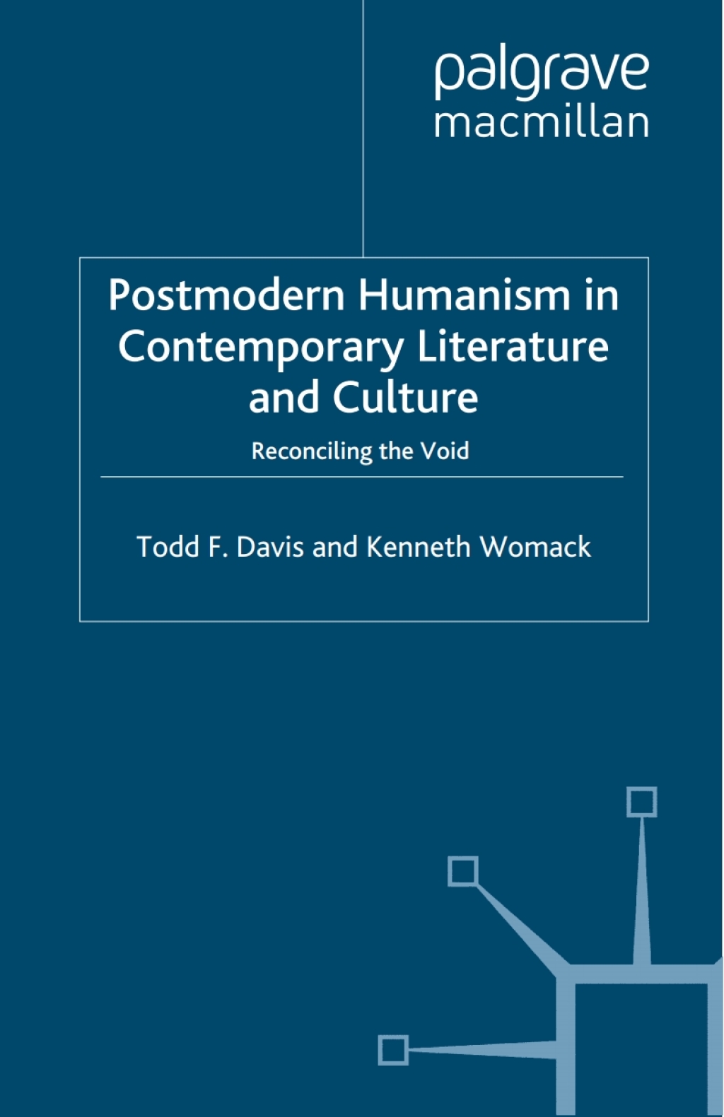 Postmodern Humanism in Contemporary Literature and Culture Reconciling the Void  â€“ PDF/EPUB Version Downloadable