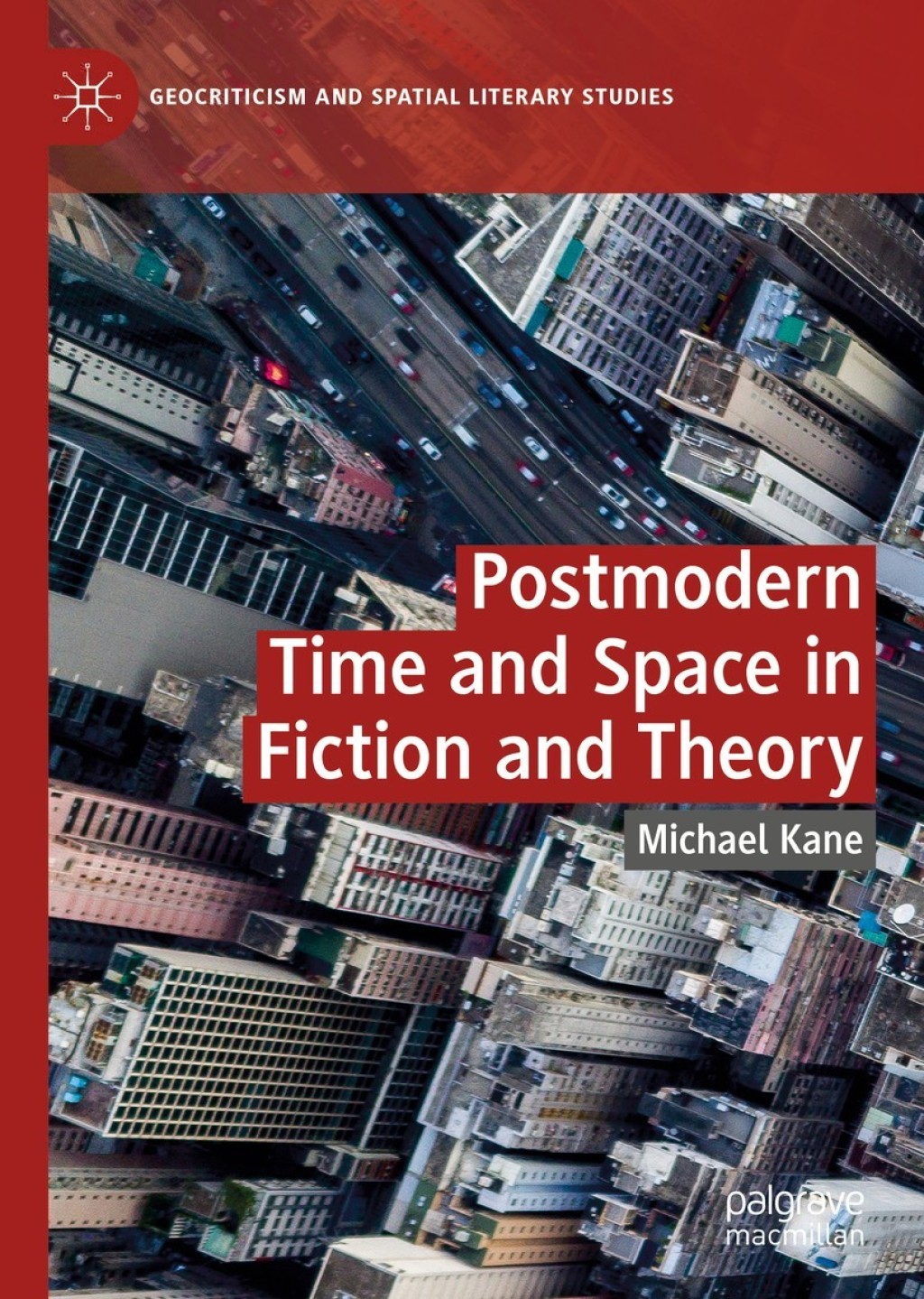 Postmodern Time and Space in Fiction and Theory  â€“ PDF/EPUB Version Downloadable