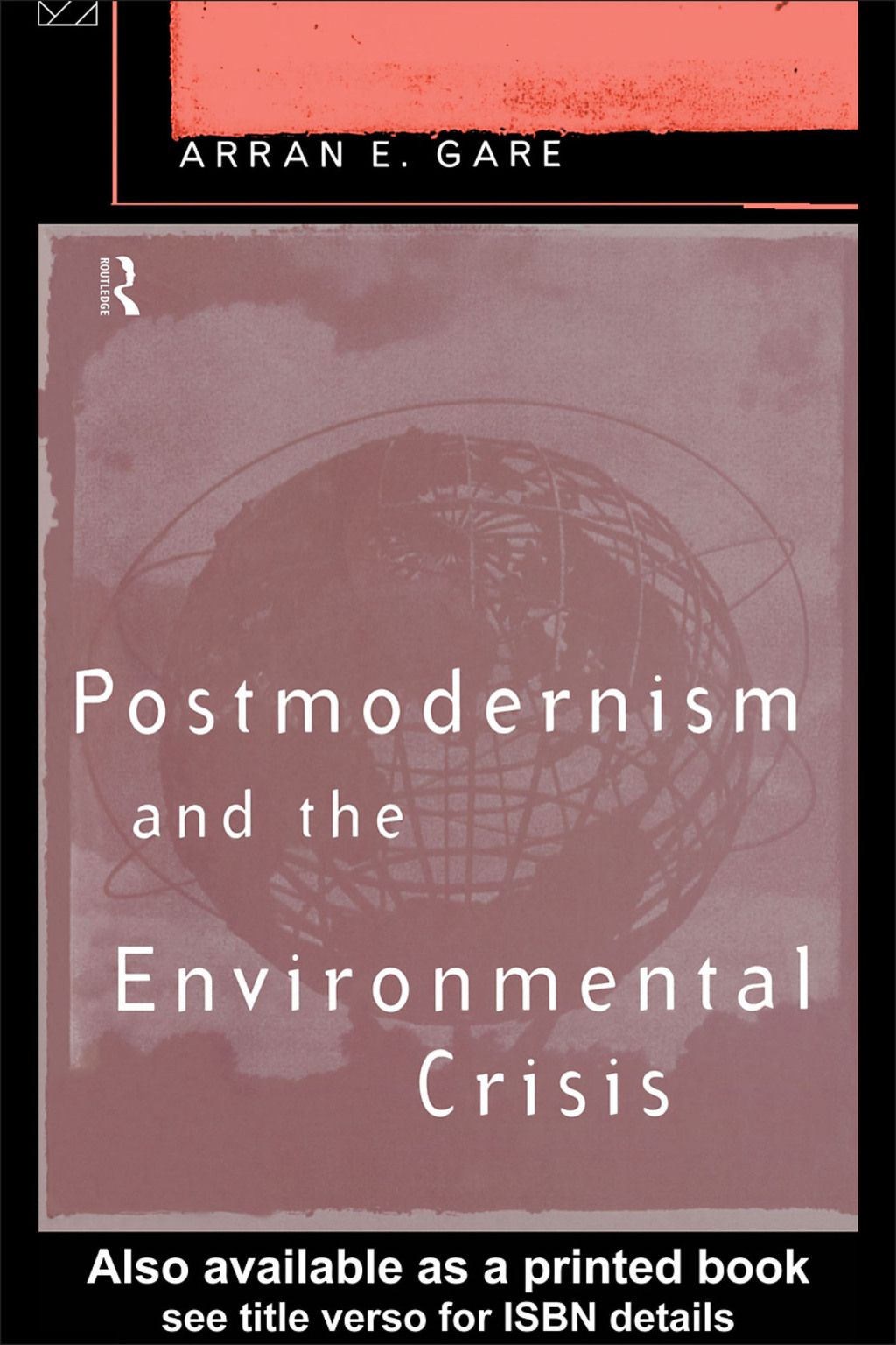 Postmodernism and the Environmental Crisis 1st Edition â€“ PDF/EPUB Version Downloadable