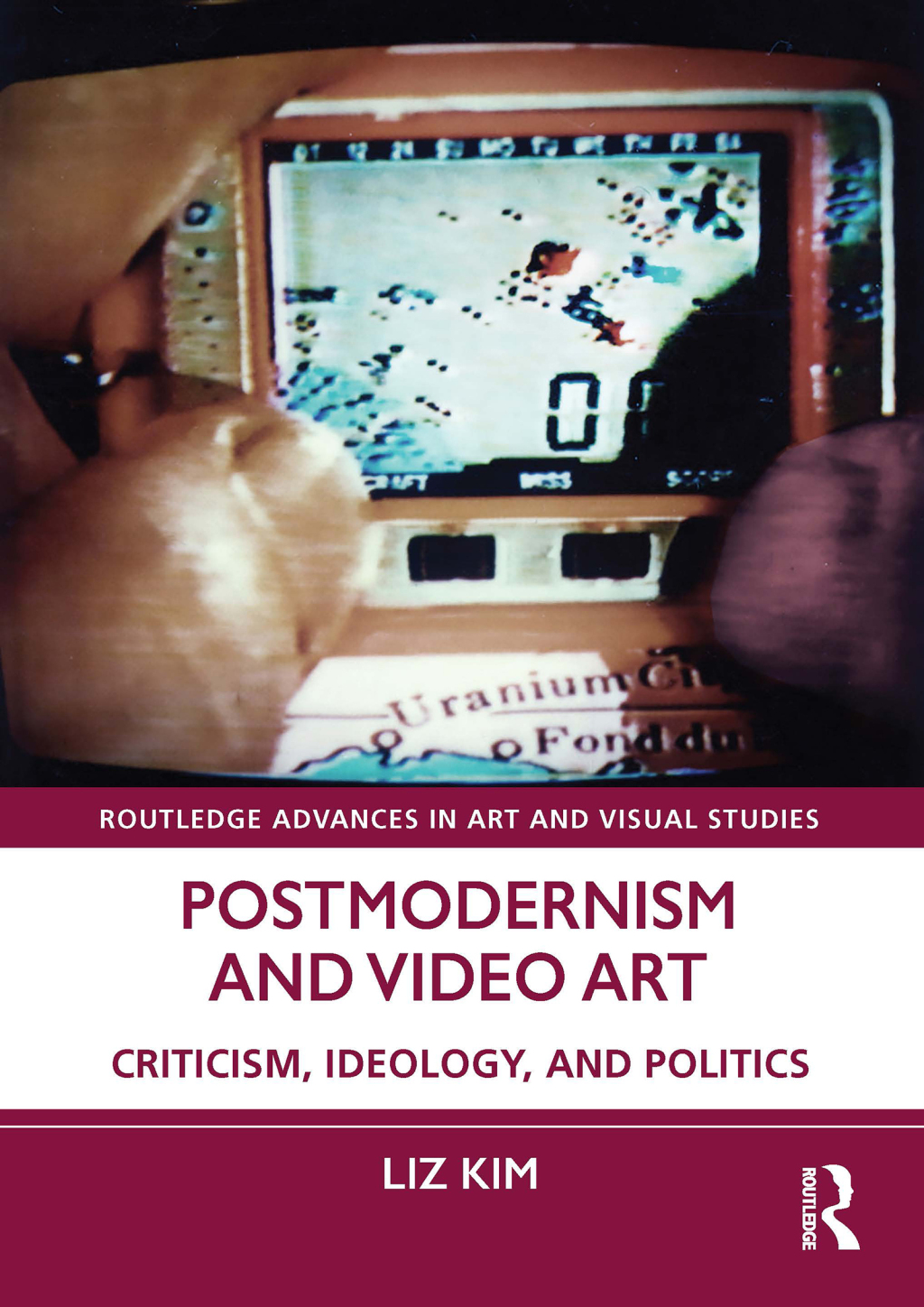 Postmodernism and Video Art Criticism, Ideology, and Politics 1st Edition â€“ PDF/EPUB Version Downloadable