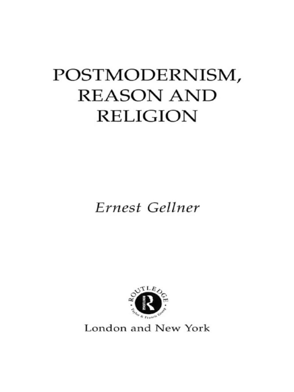 Postmodernism, Reason and Religion 1st Edition â€“ PDF/EPUB Version Downloadable