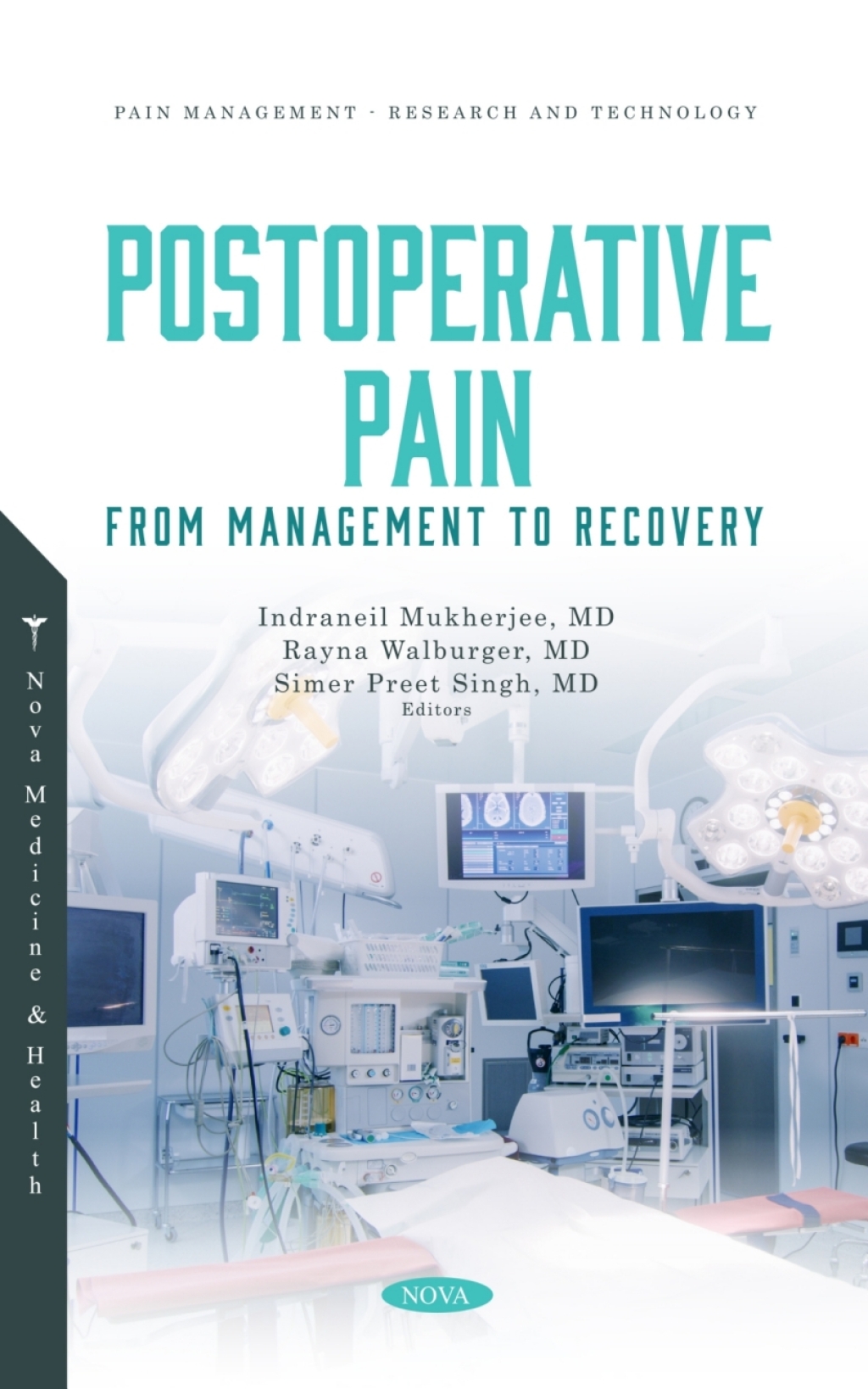 Postoperative Pain: From Management to Recovery  â€“ PDF/EPUB Version Downloadable