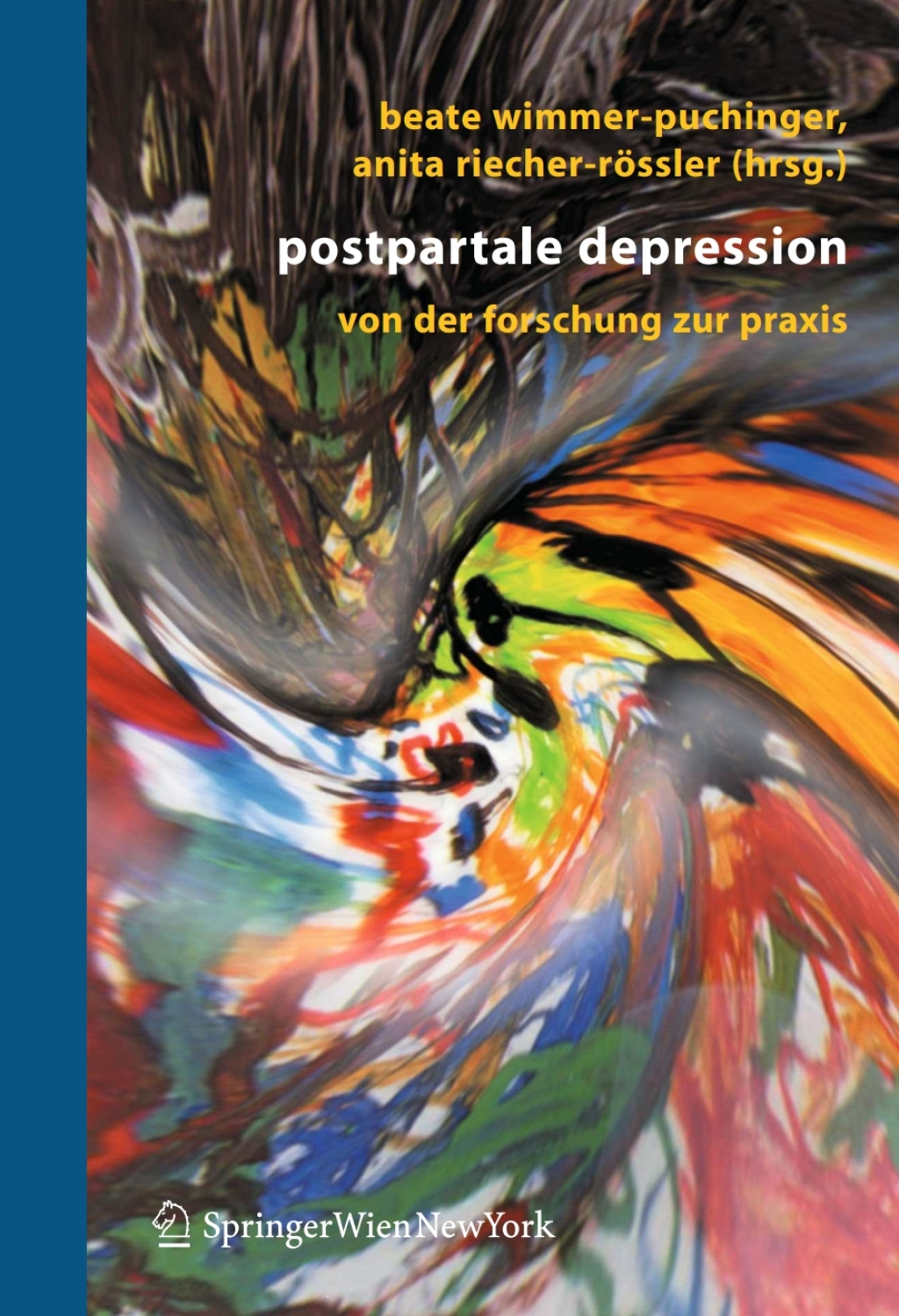 Postpartale Depression Von der Forschung zur Praxis 1st Edition â€“ PDF/EPUB Version Downloadable