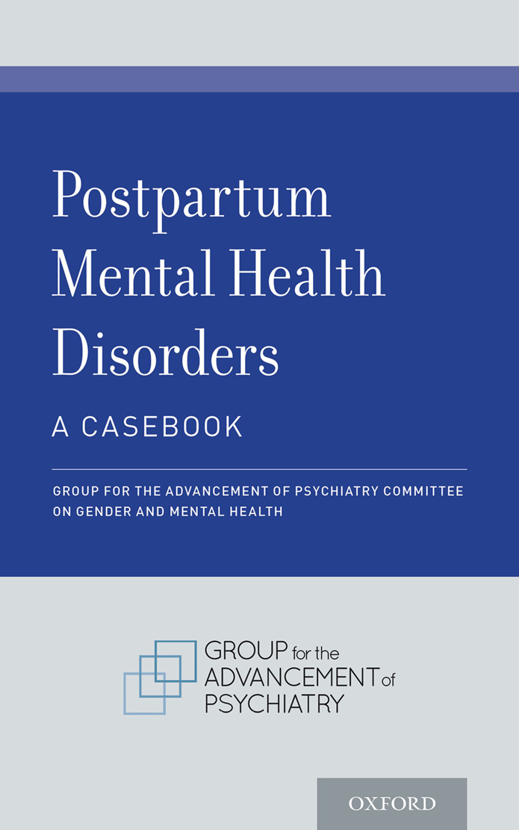 Postpartum Mental Health Disorders: A Casebook 1st Edition - (PDF/EPUB Version)