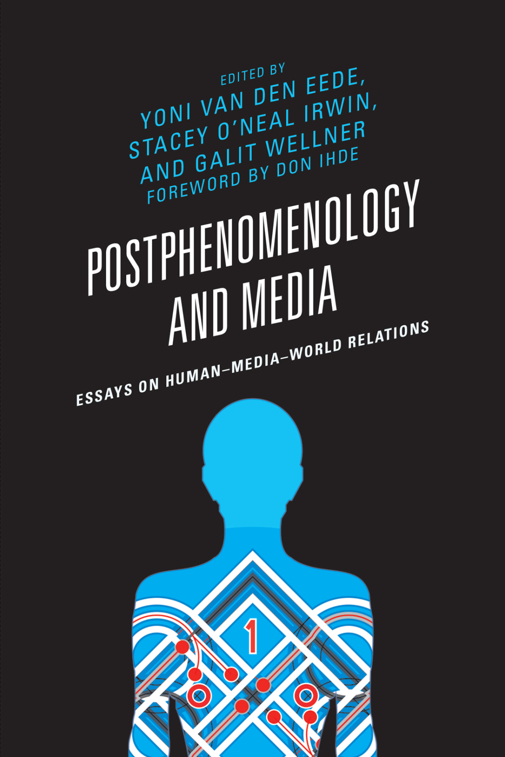 Postphenomenology and Media Essays on Humanâ€“Mediaâ€“World Relations 1st Edition â€“ PDF/EPUB Version Downloadable