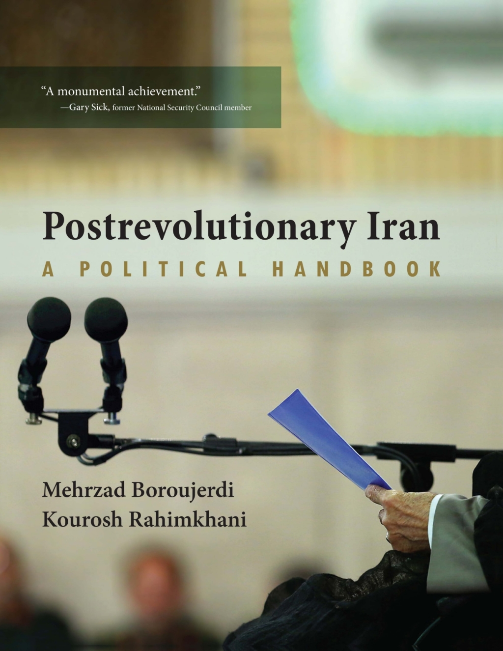 Postrevolutionary Iran A Political Handbook  â€“ PDF/EPUB Version Downloadable