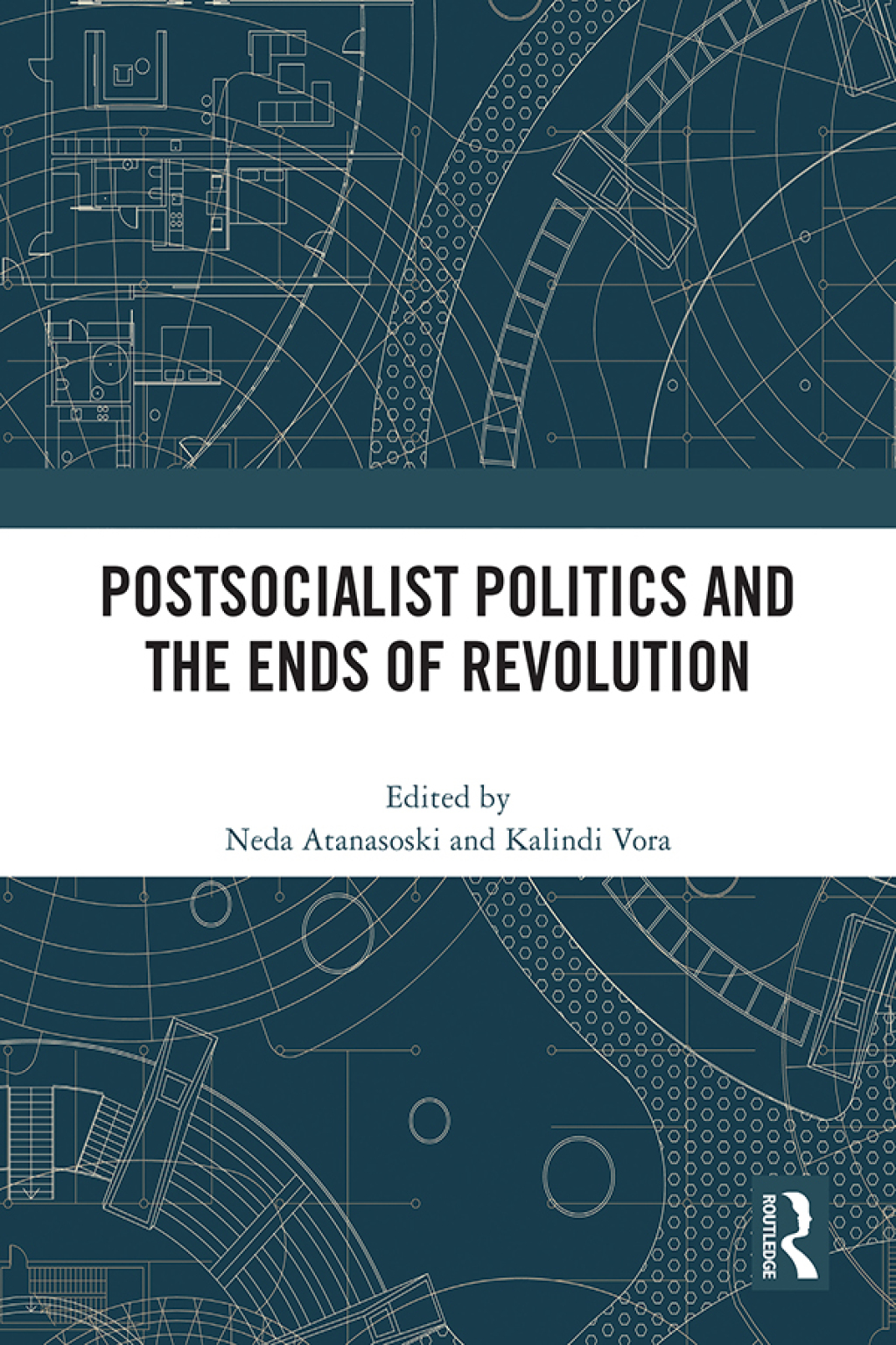 Postsocialist Politics and the Ends of Revolution 1st Edition â€“ PDF/EPUB Version Downloadable