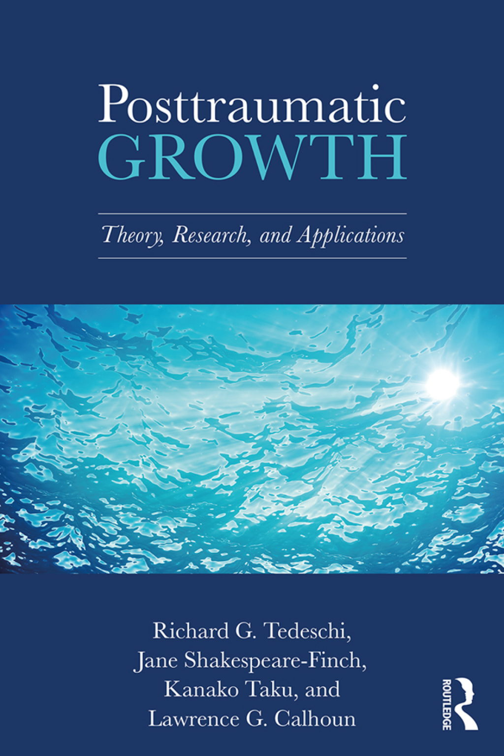 Posttraumatic Growth Theory, Research, and Applications 1st Edition â€“ PDF/EPUB Version Downloadable