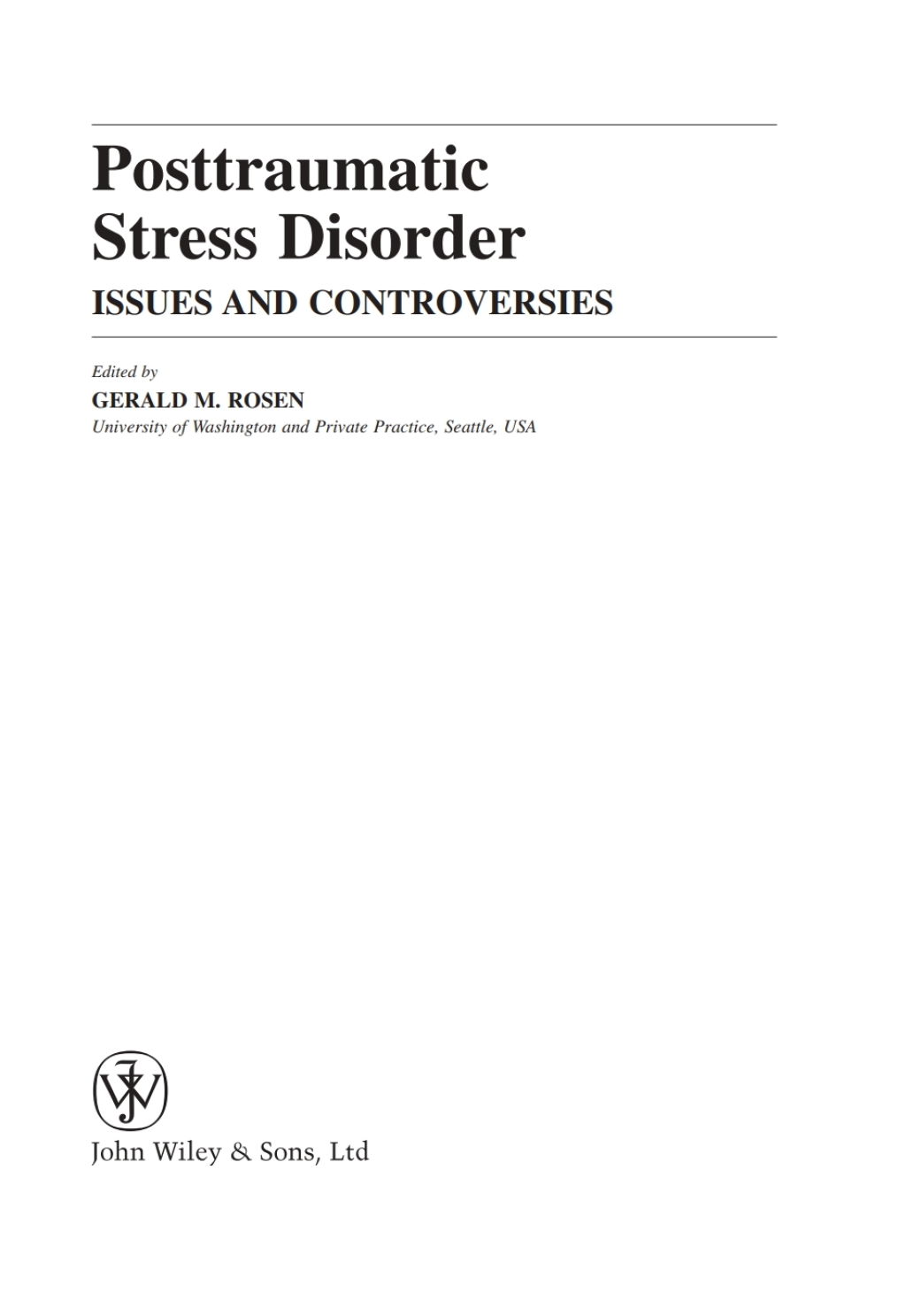 Posttraumatic Stress Disorder Issues and Controversies 1st Edition â€“ PDF/EPUB Version Downloadable