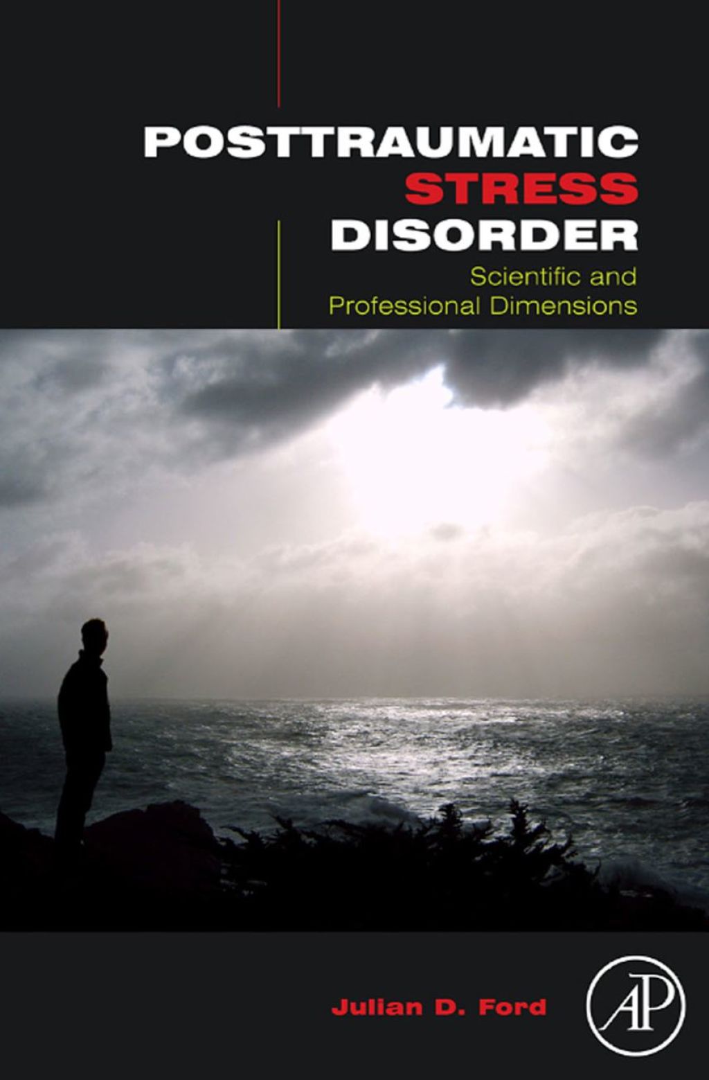 Posttraumatic Stress Disorder: Scientific and Professional Dimensions  â€“ PDF/EPUB Version Downloadable