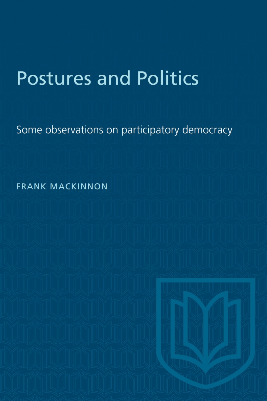 Postures and Politics Some observations on participatory democracy 1st Edition â€“ PDF/EPUB Version Downloadable