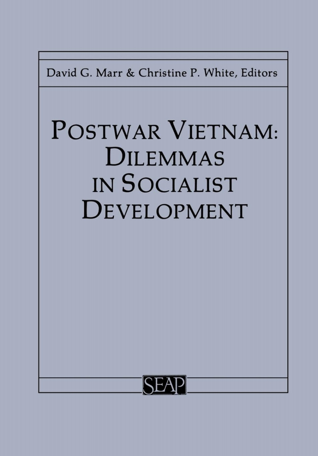 Postwar Vietnam Dilemmas in Socialist Development  â€“ PDF/EPUB Version Downloadable