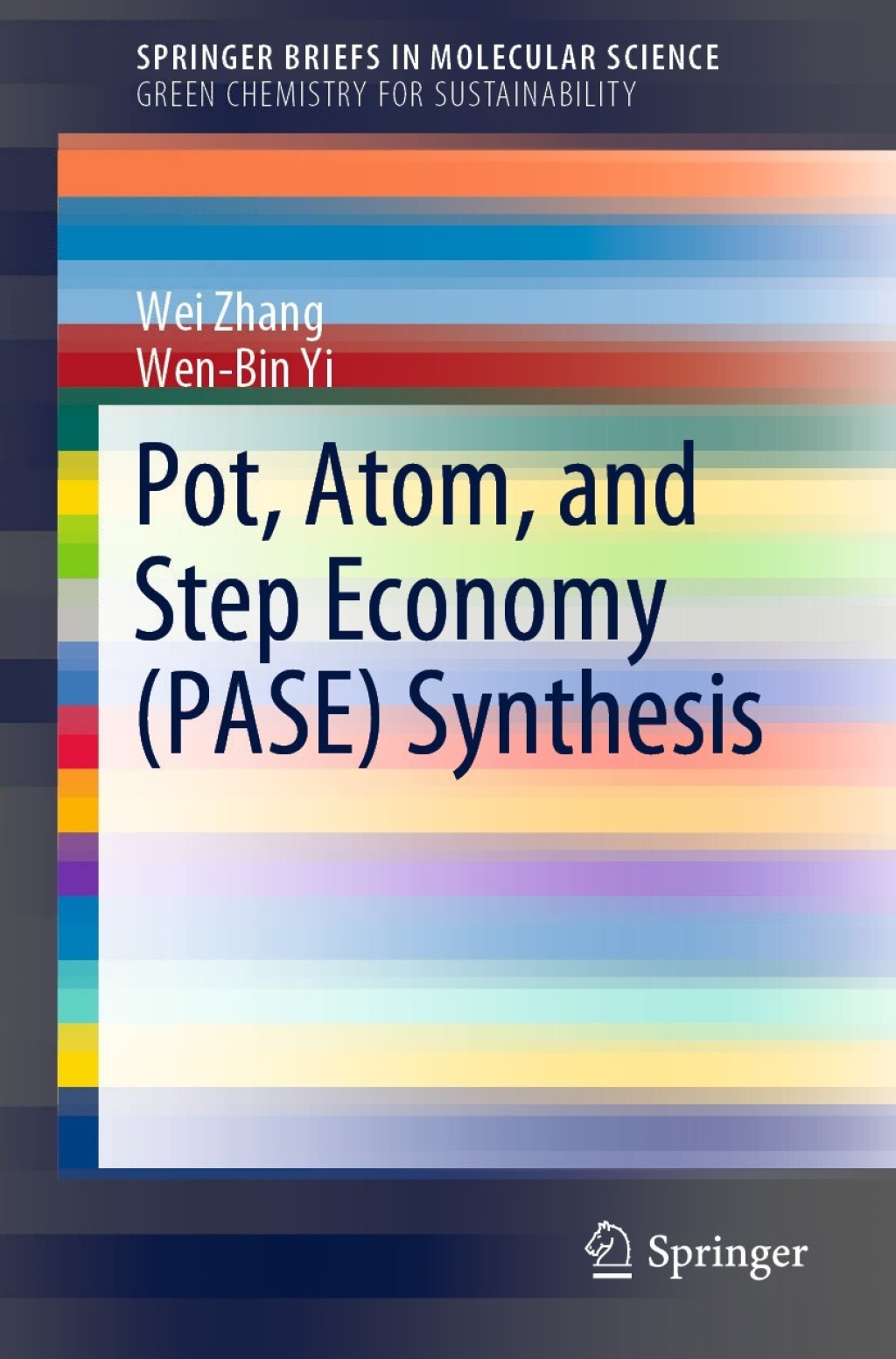 Pot, Atom, and Step Economy (PASE) Synthesis  â€“ PDF/EPUB Version Downloadable