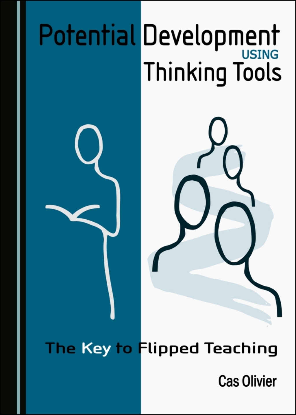 Potential Development Using Thinking Tools The Key to Flipped Teaching 1st Edition â€“ PDF/EPUB Version Downloadable