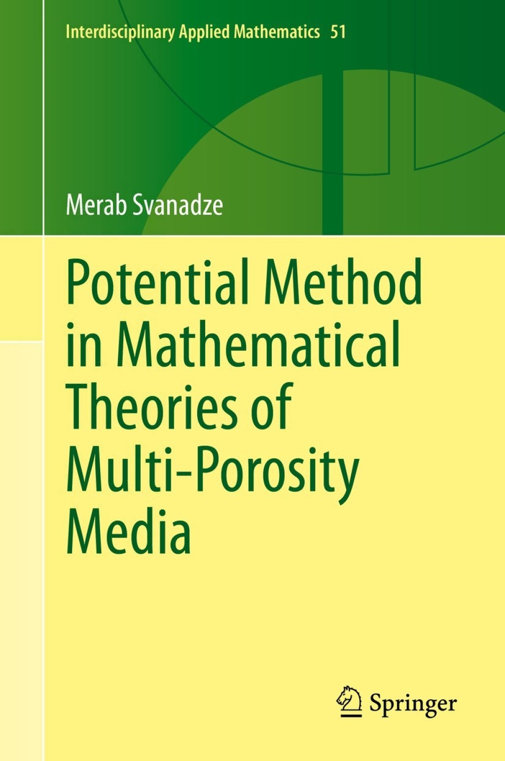 Potential Method in Mathematical Theories of Multi-Porosity Media  â€“ PDF/EPUB Version Downloadable