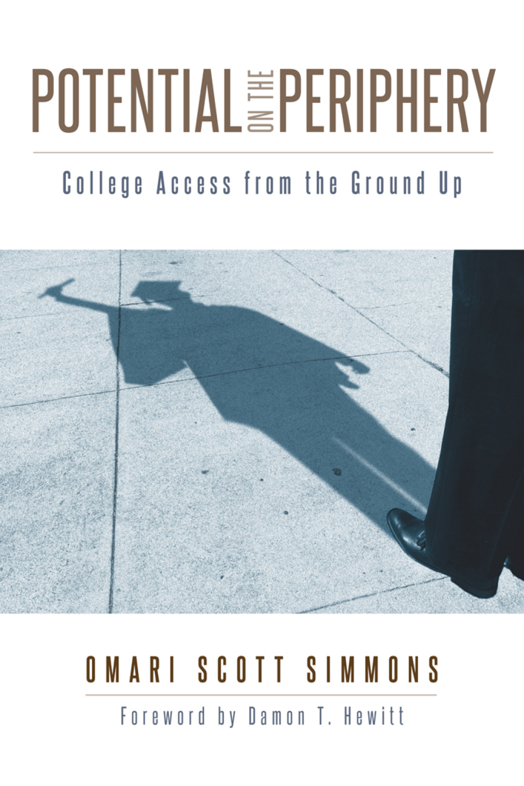 Potential on the Periphery College Access from the Ground Up - (PDF/EPUB Version)