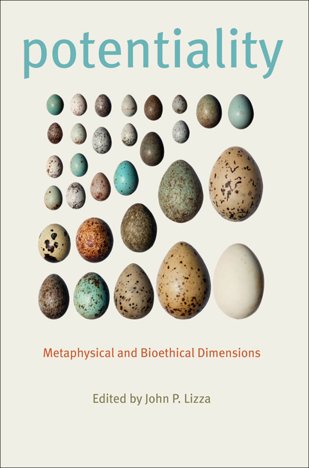 Potentiality Metaphysical and Bioethical Dimensions  â€“ PDF/EPUB Version Downloadable