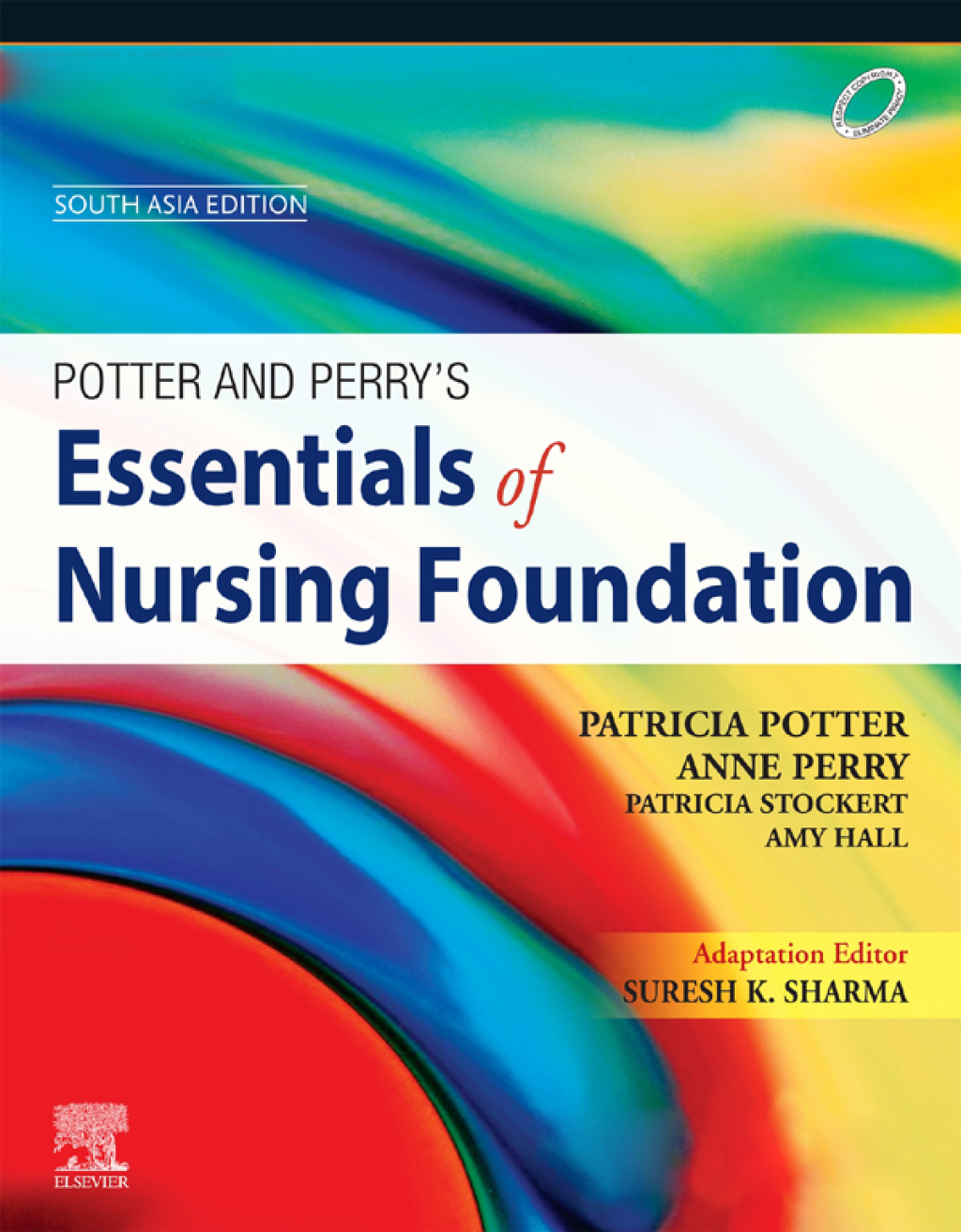 Potter & Perryâ€™s Essentials of Nursing Practice, South Asia Edition 1st Edition - (PDF/EPUB Version)