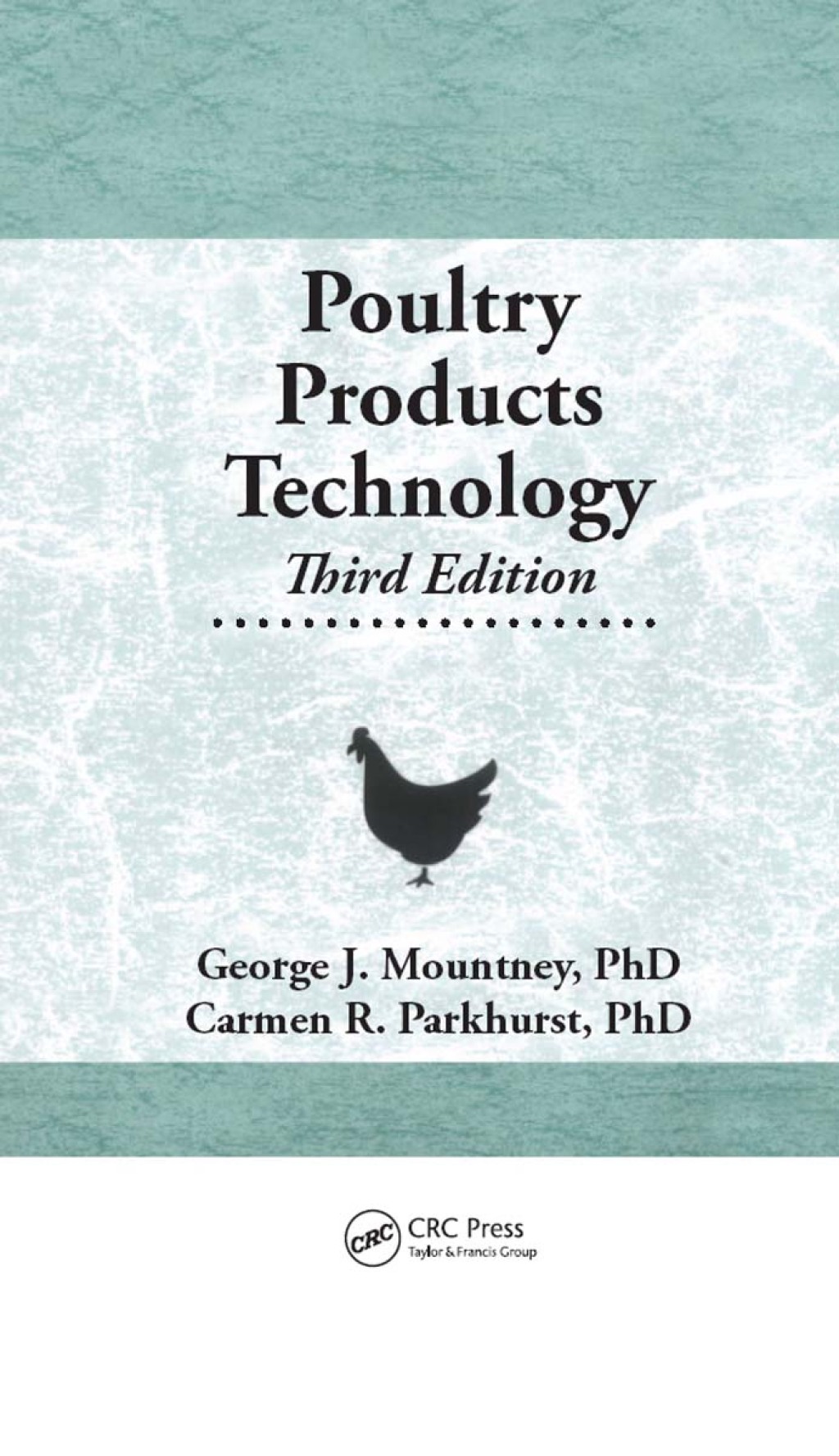Poultry Products Technology Third Edition 1st Edition â€“ PDF/EPUB Version Downloadable